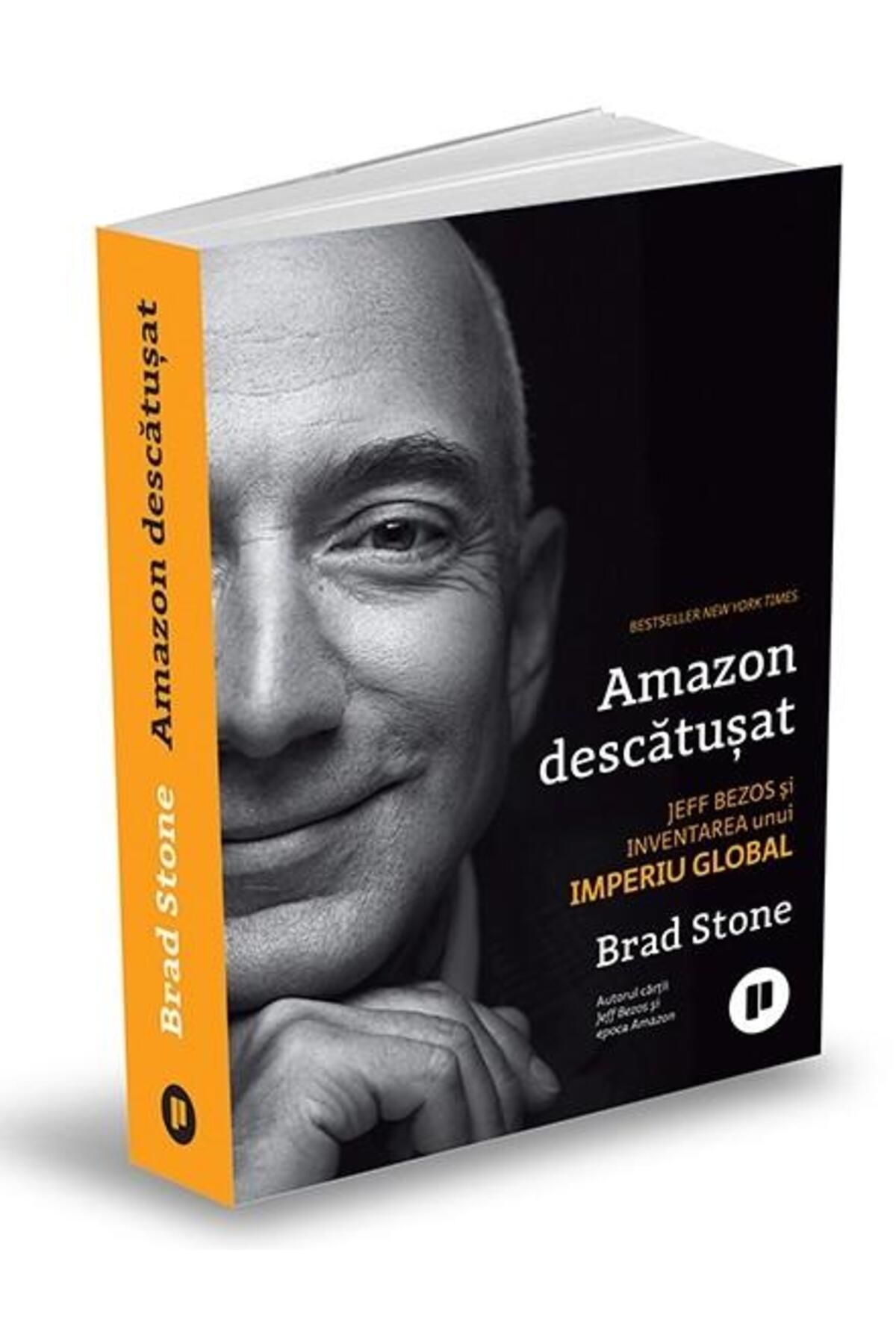 Editura Publica-Amazon Unchained. Jeff Bezos and the Invention of an i 1