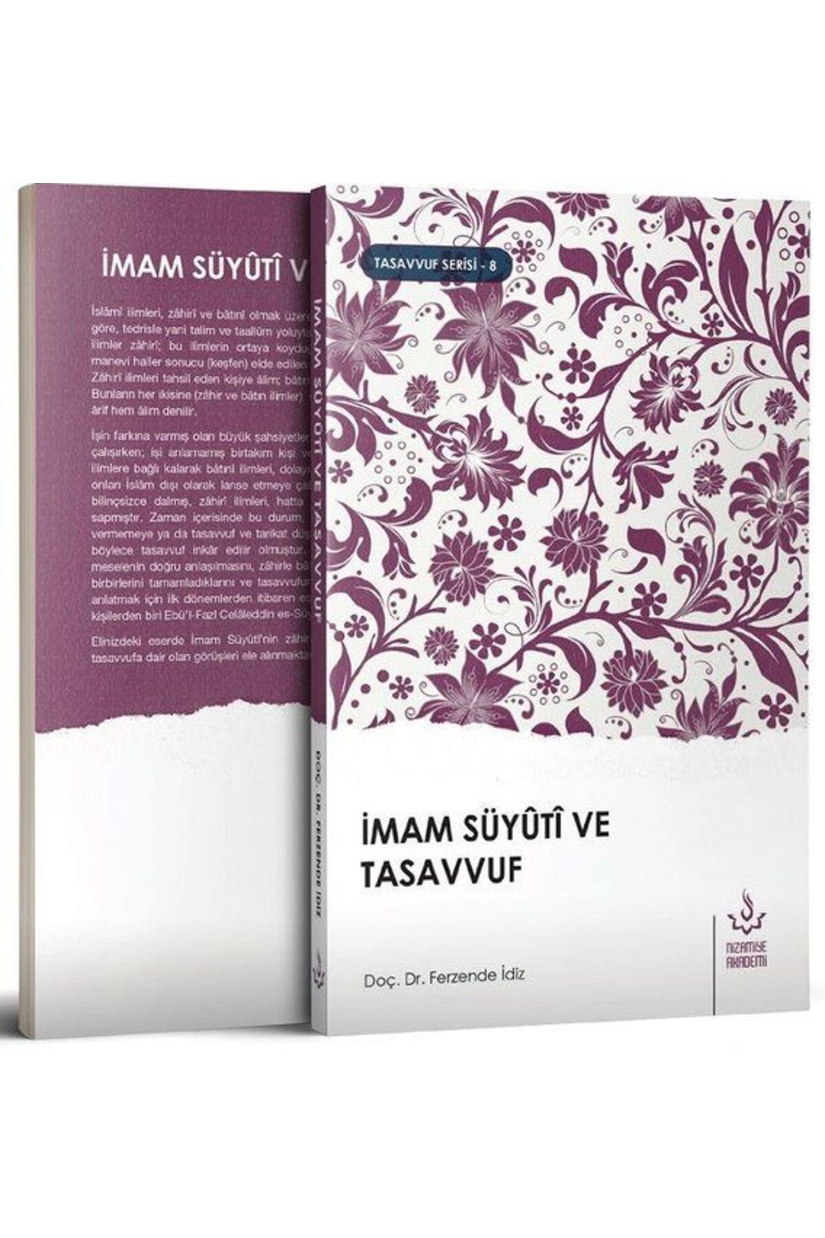 Nizamiye Akademi İmam Suyuti ve Tasavvuf