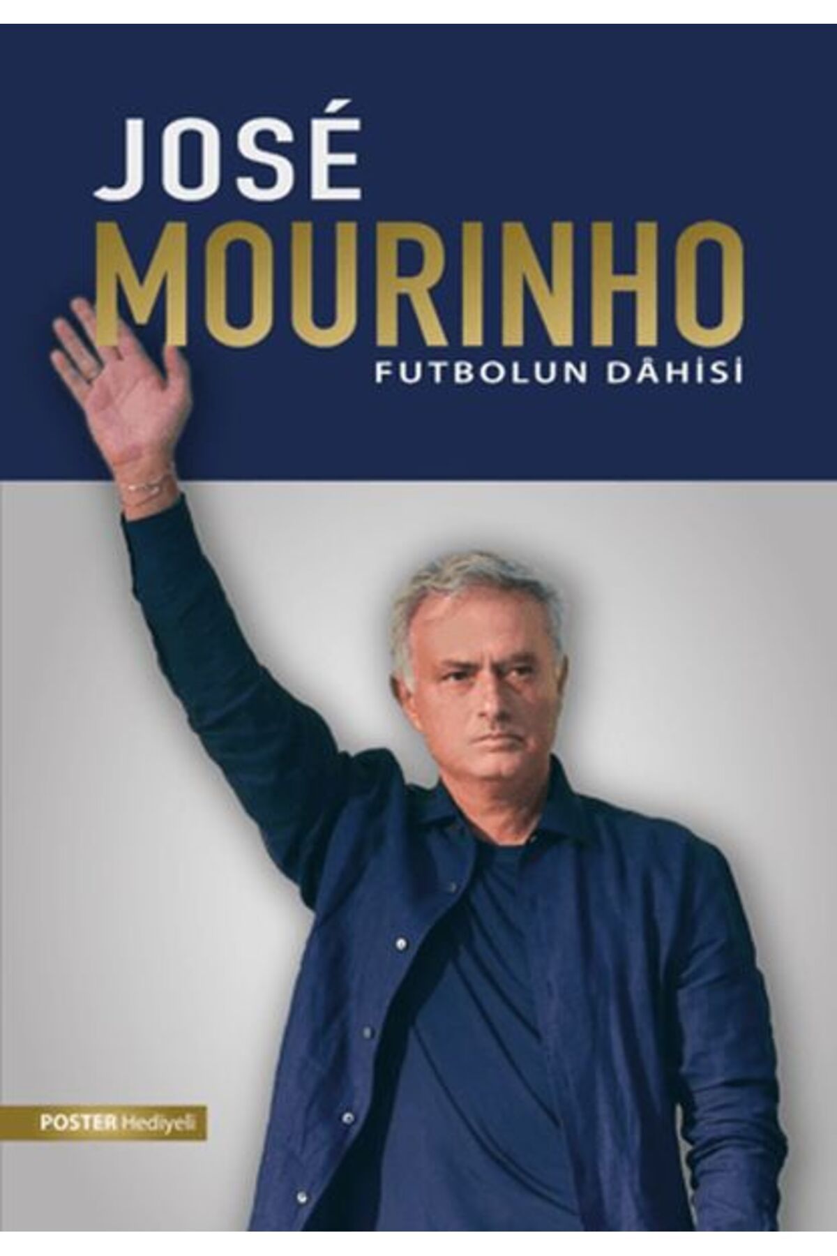 Destek Yayınları Jose Mourinho: Futbolun Dahisi