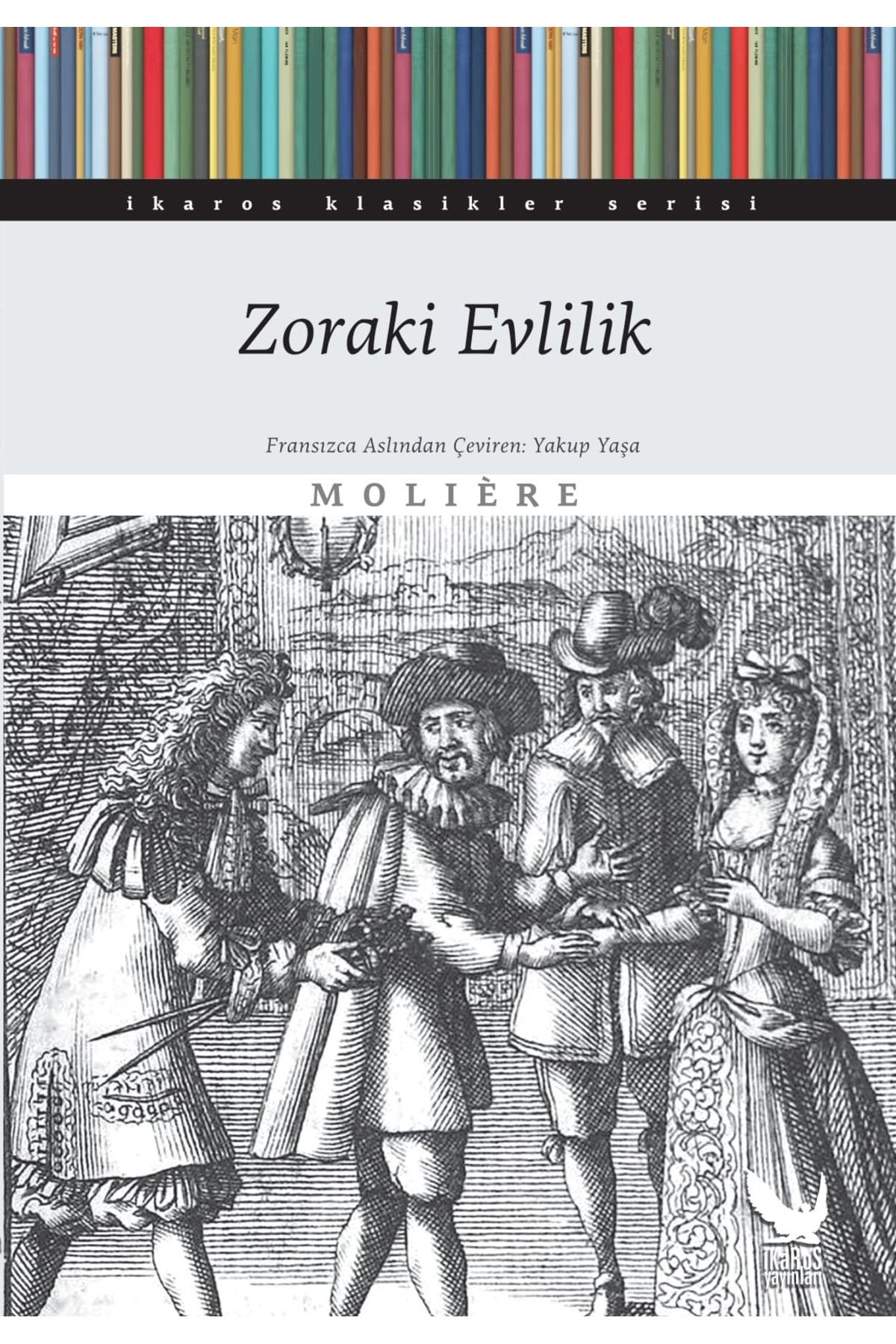 İkaros Yayınları Zoraki Evlilik