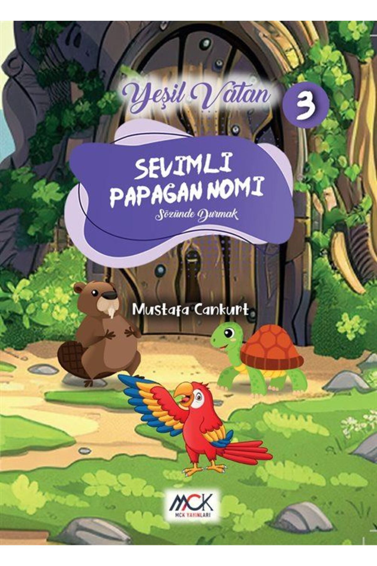 MCK Yayınları Sevimli Papağan Nomi (Sözünde Durmak) Yeşil Vatan Serisi 3- Resimli Hikaye 6+Yaş