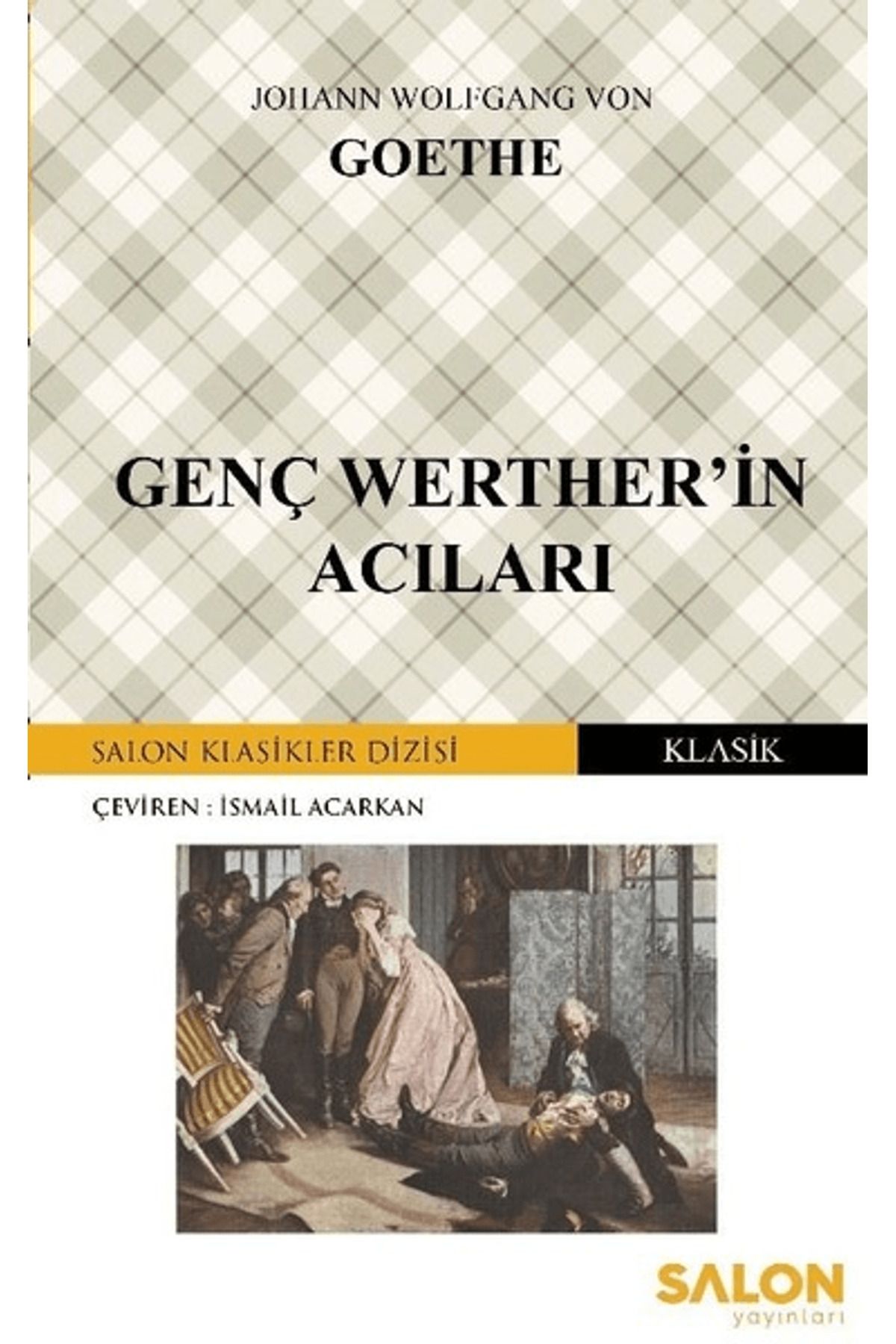 Salon Yayınları Genç Werther'in Acıları
