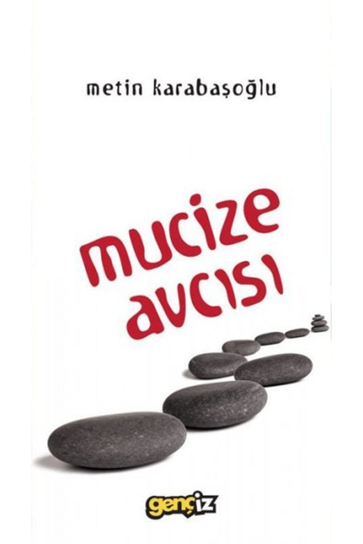 İz Yayıncılık Mucize Avcısı