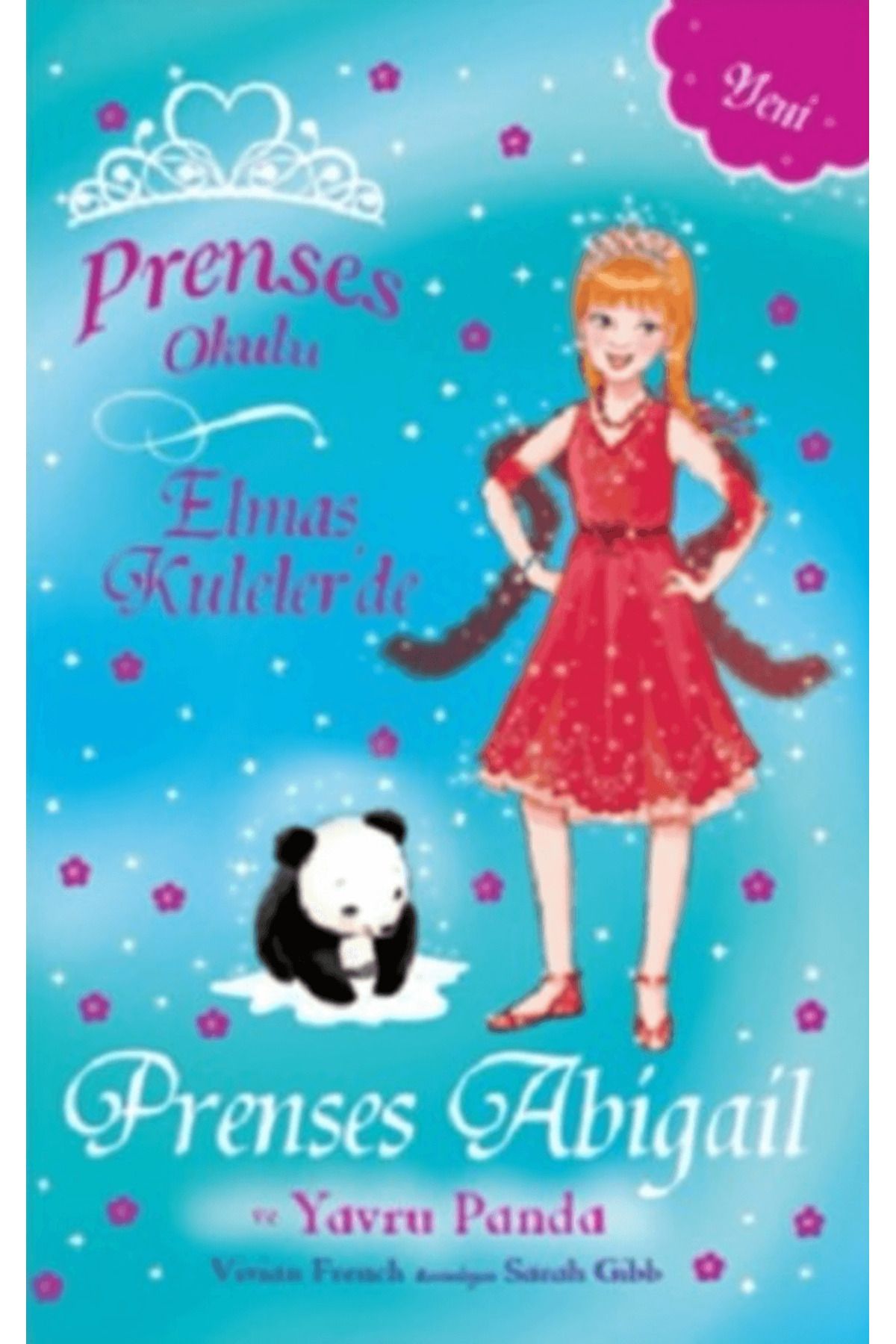 Doğan Egmont Yayıncılık Prenses Okulu - Elmas Kuleler'de Prenses Abigail ve Yavru Panda