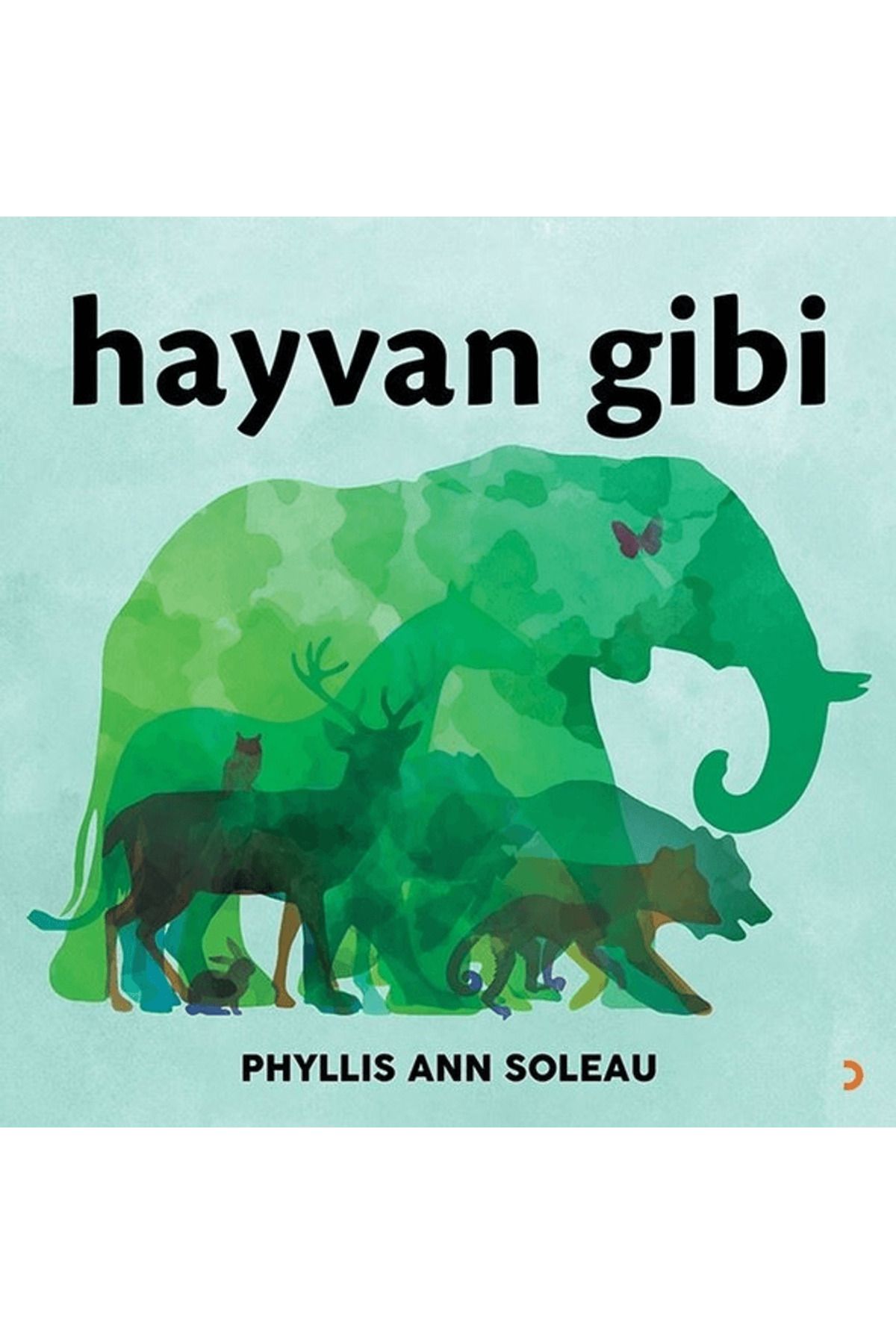 Cinius Yayınları Hayvan Gibi
