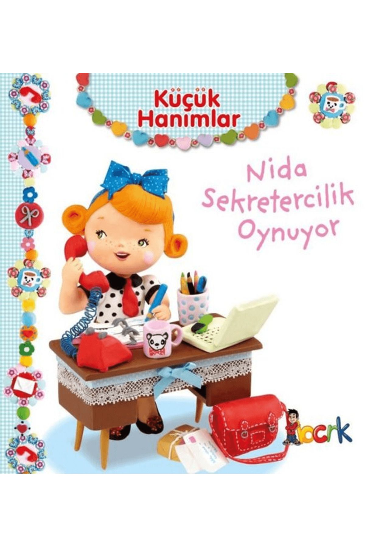Bıcırık Yayınları Nida Sekretercilik Oynuyor - Küçük Hanımlar