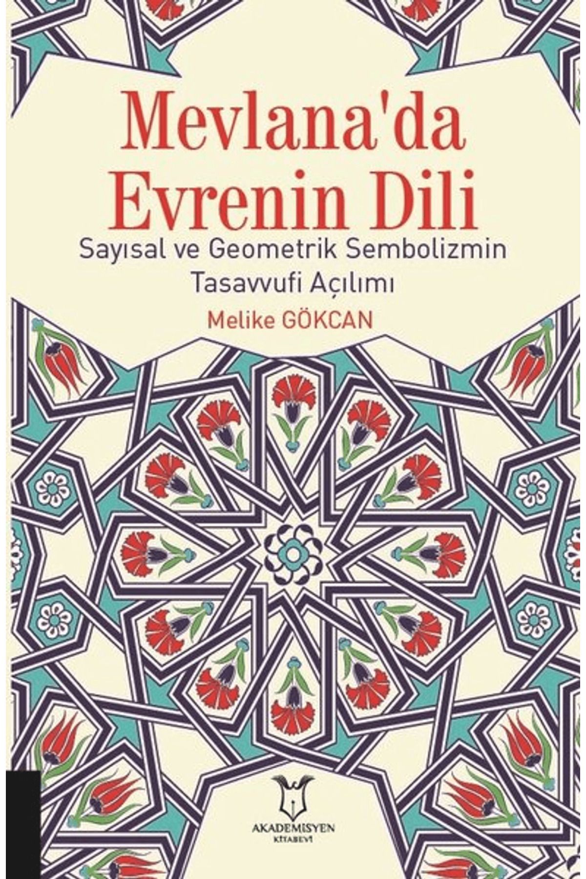 Akademisyen Kitabevi Mevlana'da Evrenin Dili