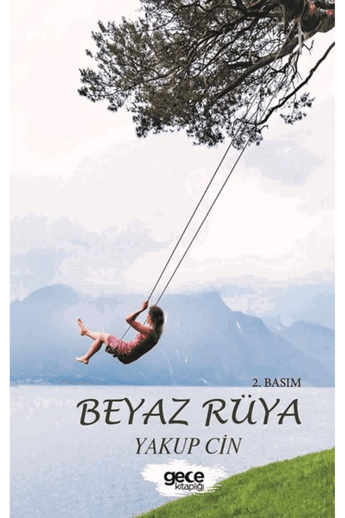 Gece Kitaplığı Beyaz Rüya