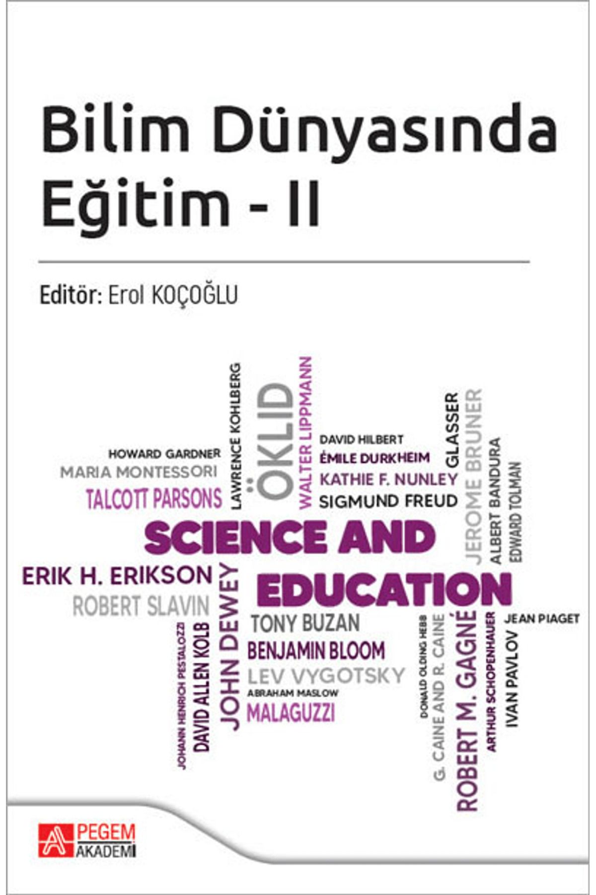 Pegem Akademi Yayıncılık Bilim Dünyasında Eğitim - II