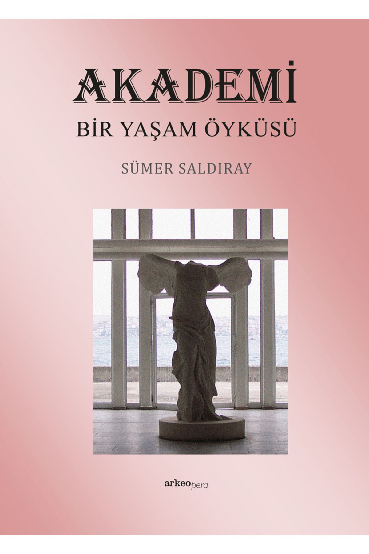 Arkeoloji ve Sanat Yayınları Akademi Bir Yaşam Öyküsü