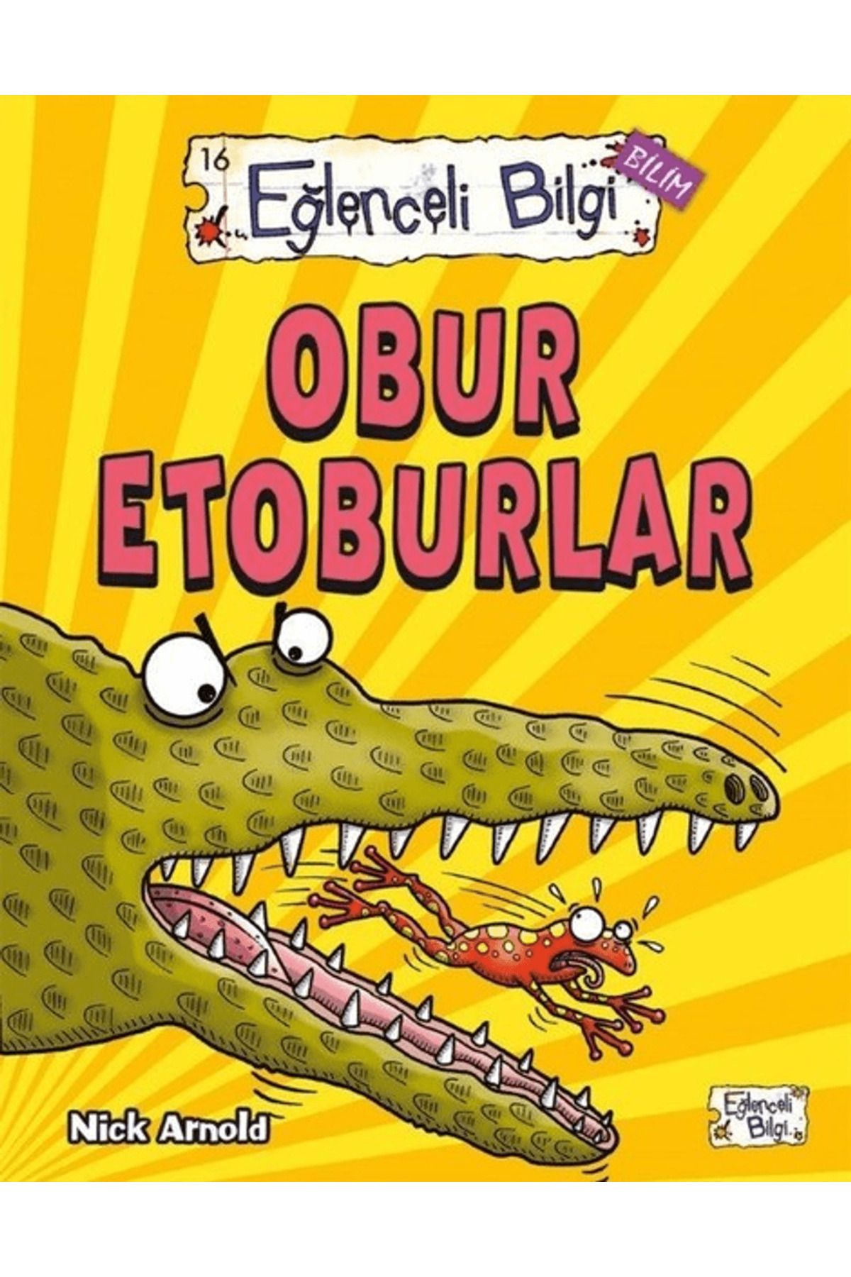 Eğlenceli Bilgi Yayınları Eğlenceli Bilgi Bilim 16 - Obur Etoburlar