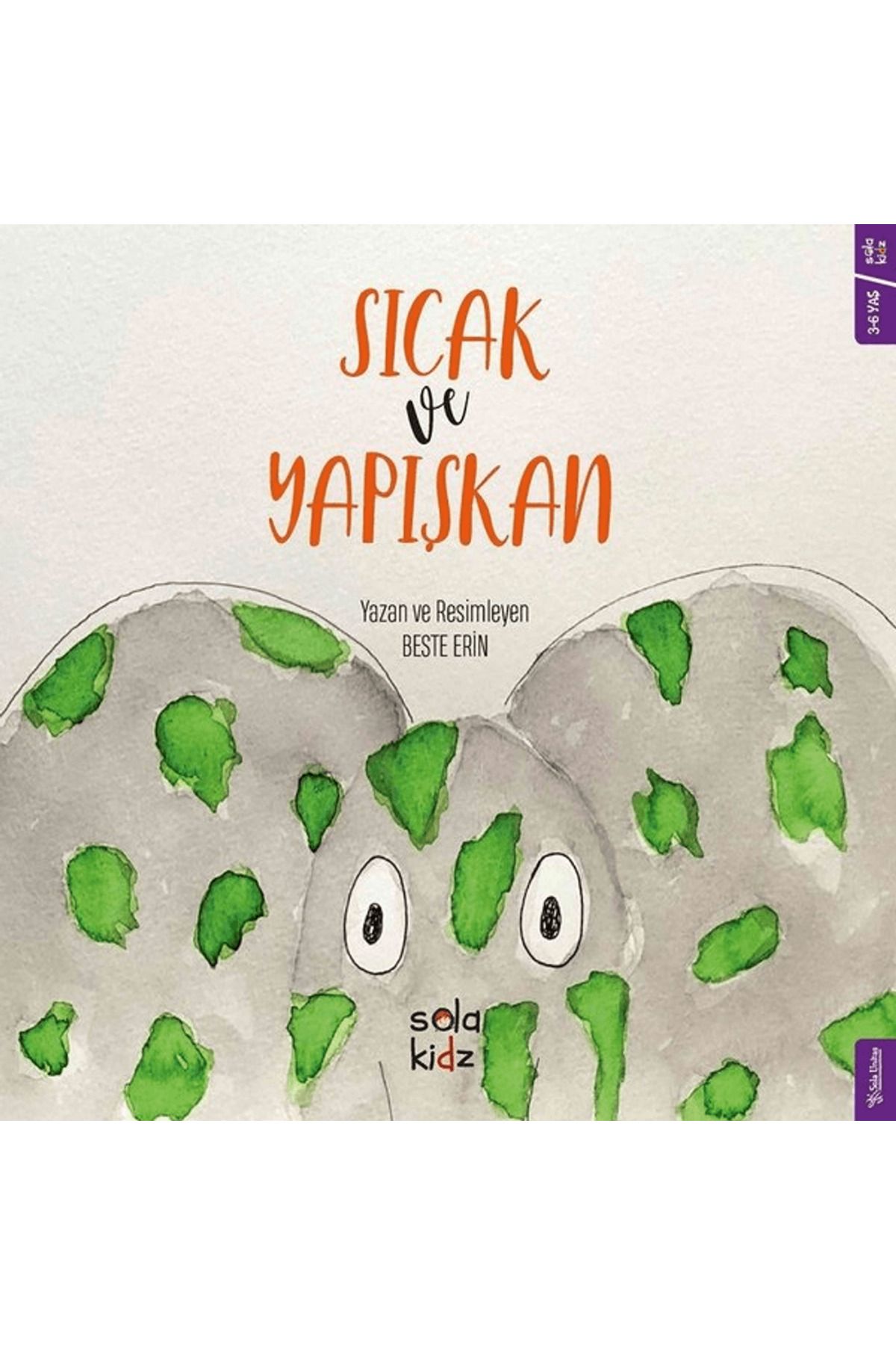 Sola Kidz Sıcak ve Yapışkan