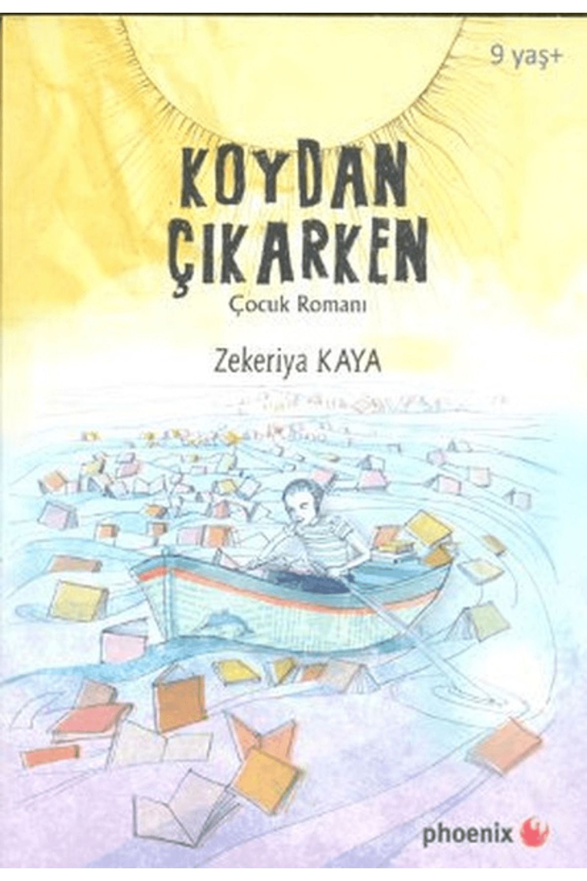 Phoenix Yayınevi Koydan Çıkarken