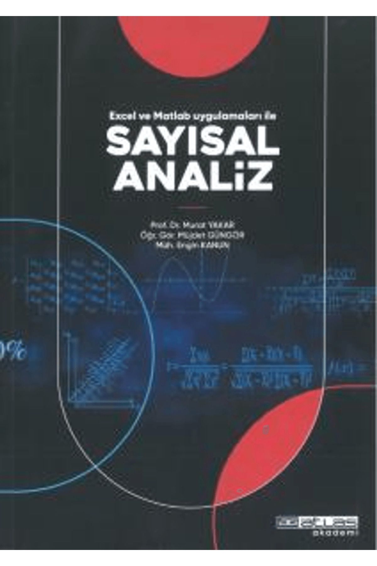 Atlas Akademi Excel ve Matlab Uygulamaları ile Sayısal Analiz