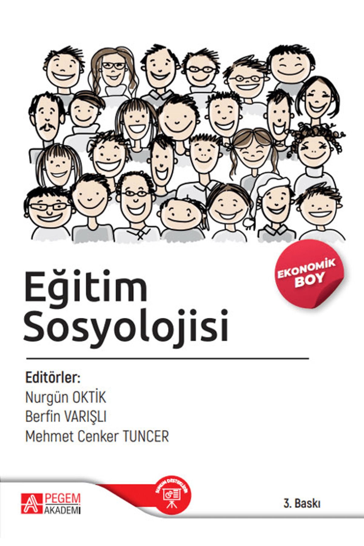 Pegem Akademi Yayıncılık Eğitim Sosyolojisi (Ekonomik Boy)