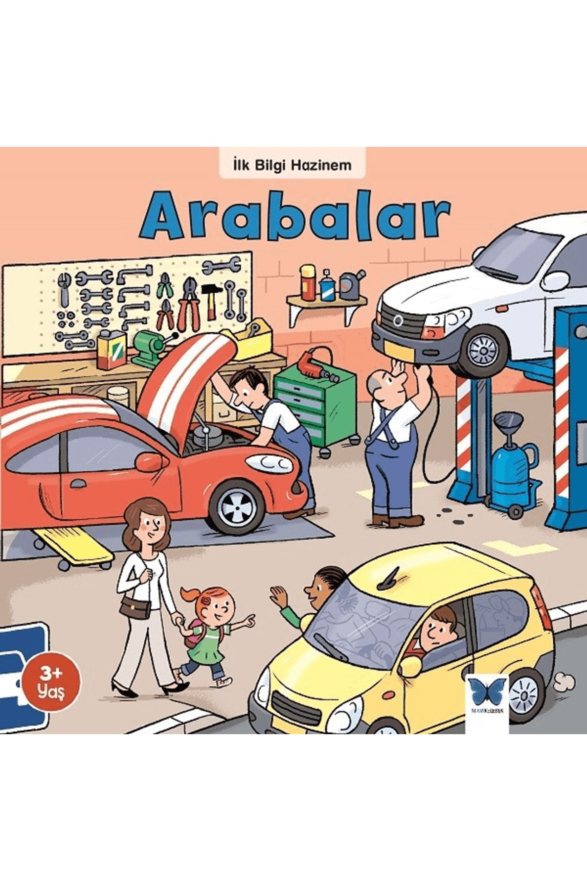 Mavi Kelebek Yayınları Arabalar - İlk Bilgi Hazinem