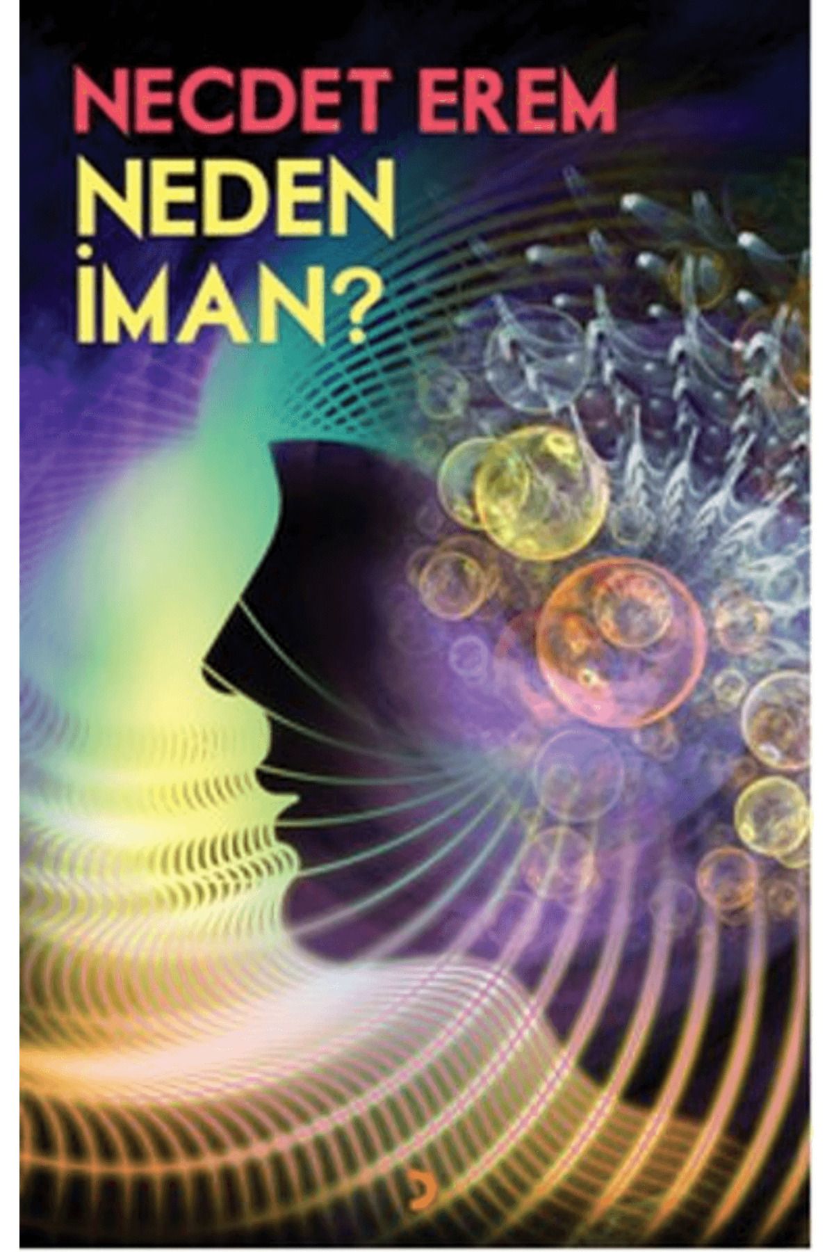 Cinius Yayınları Neden İman?