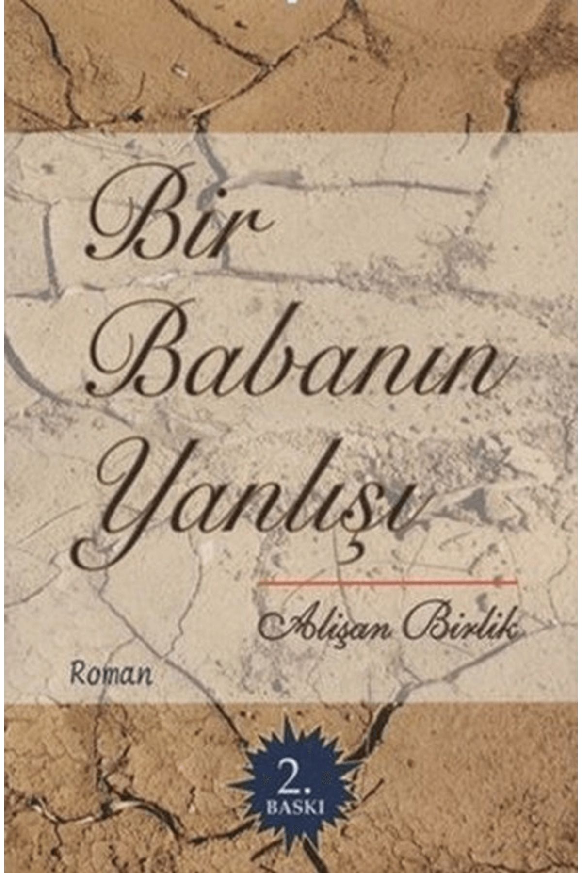 Hiperlink Yayınları Bir Babanın Yanlışı