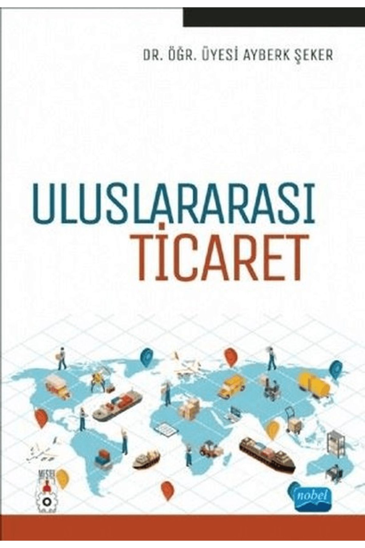 Nobel Akademik Yayıncılık Uluslararası Ticaret