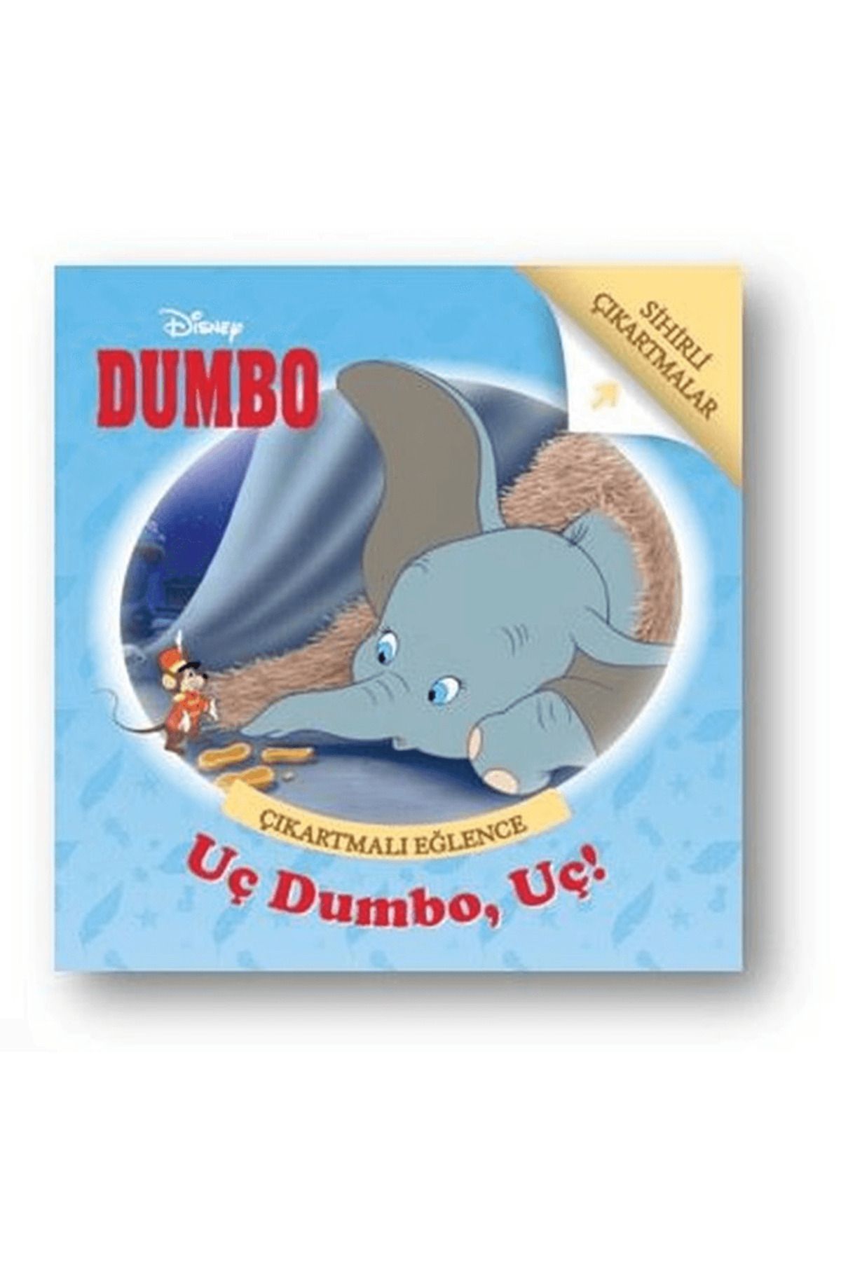 Doğan Egmont Yayıncılık Uç Dumbo Uç - Dumbo Çıkartmalı Eğlence