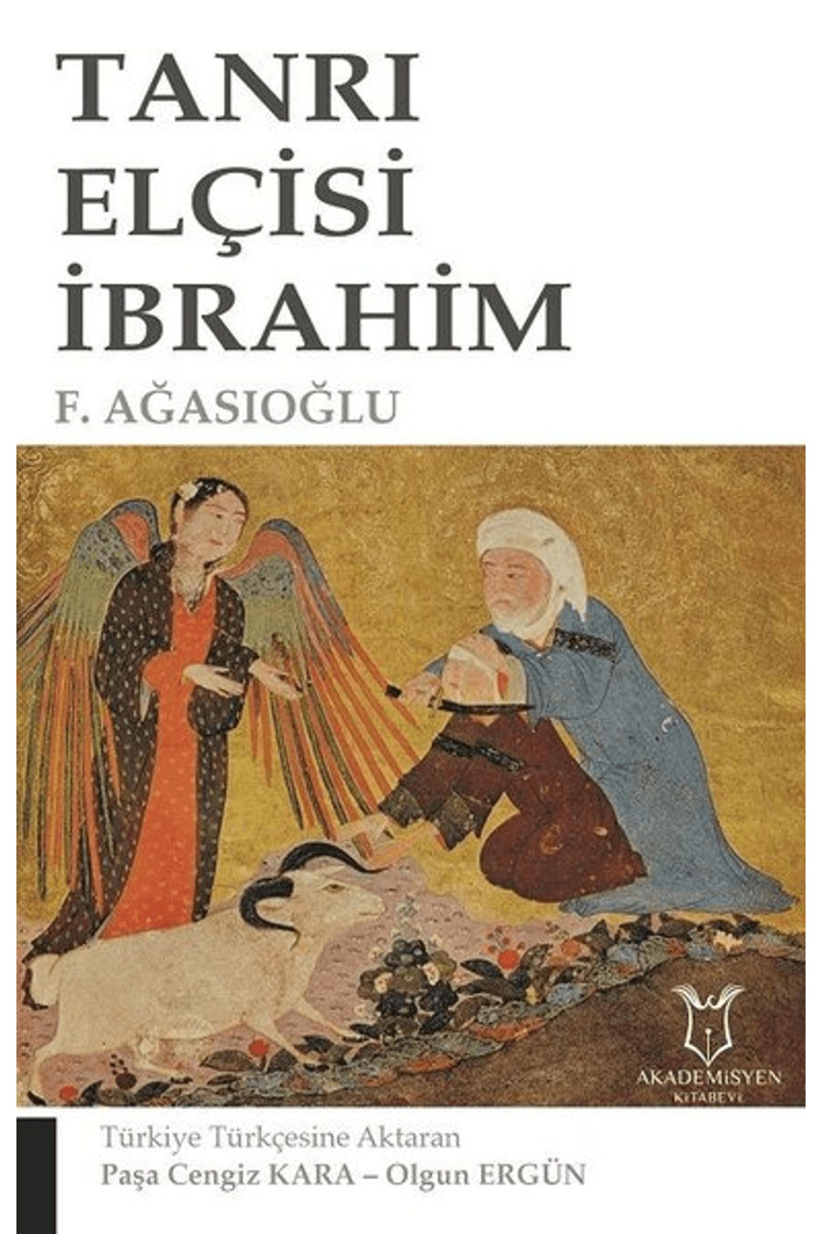 Akademisyen Kitabevi Tanrı Elçisi İbrahim