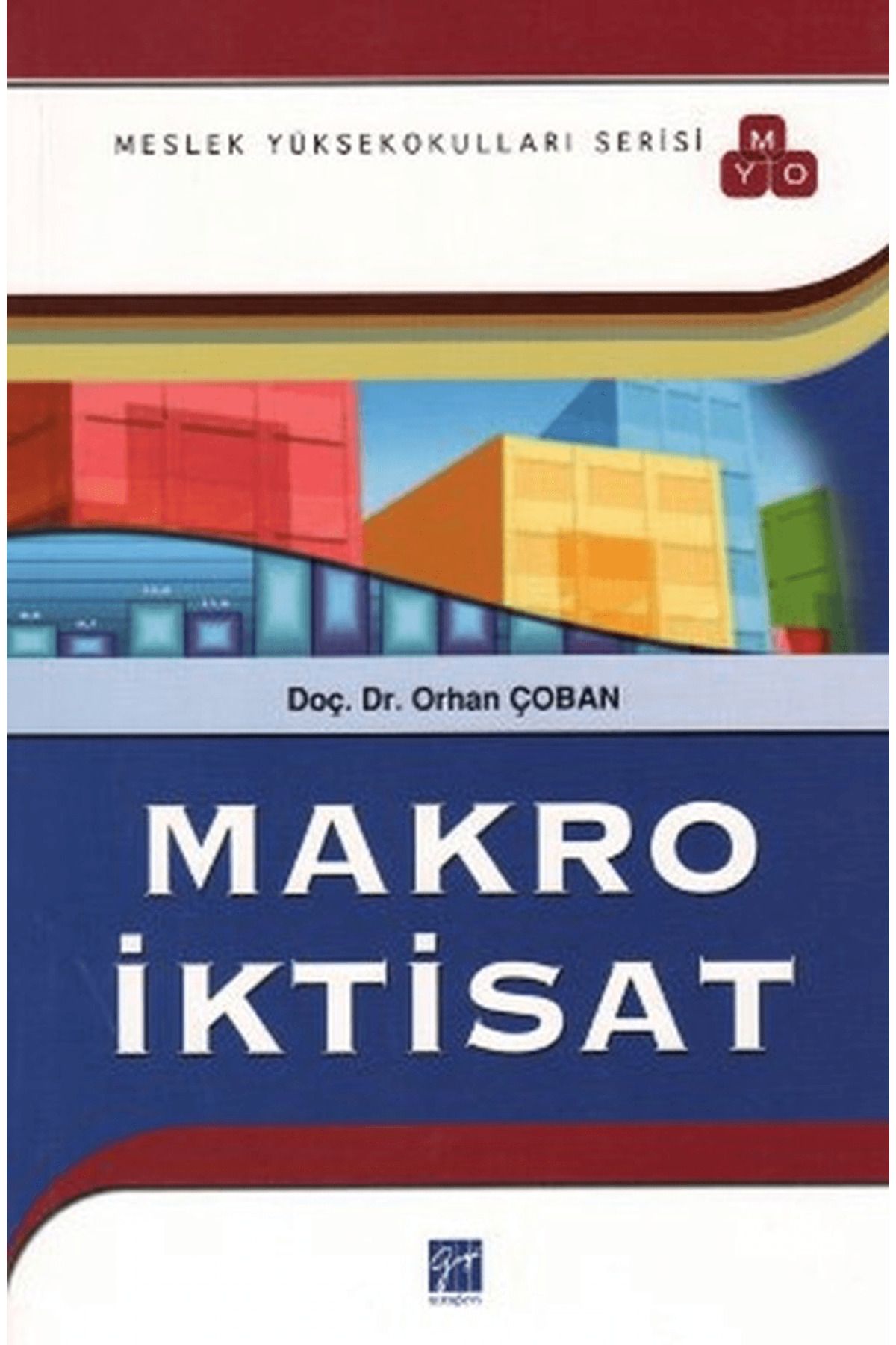 Gazi Kitabevi Makro İktisat (MYO)