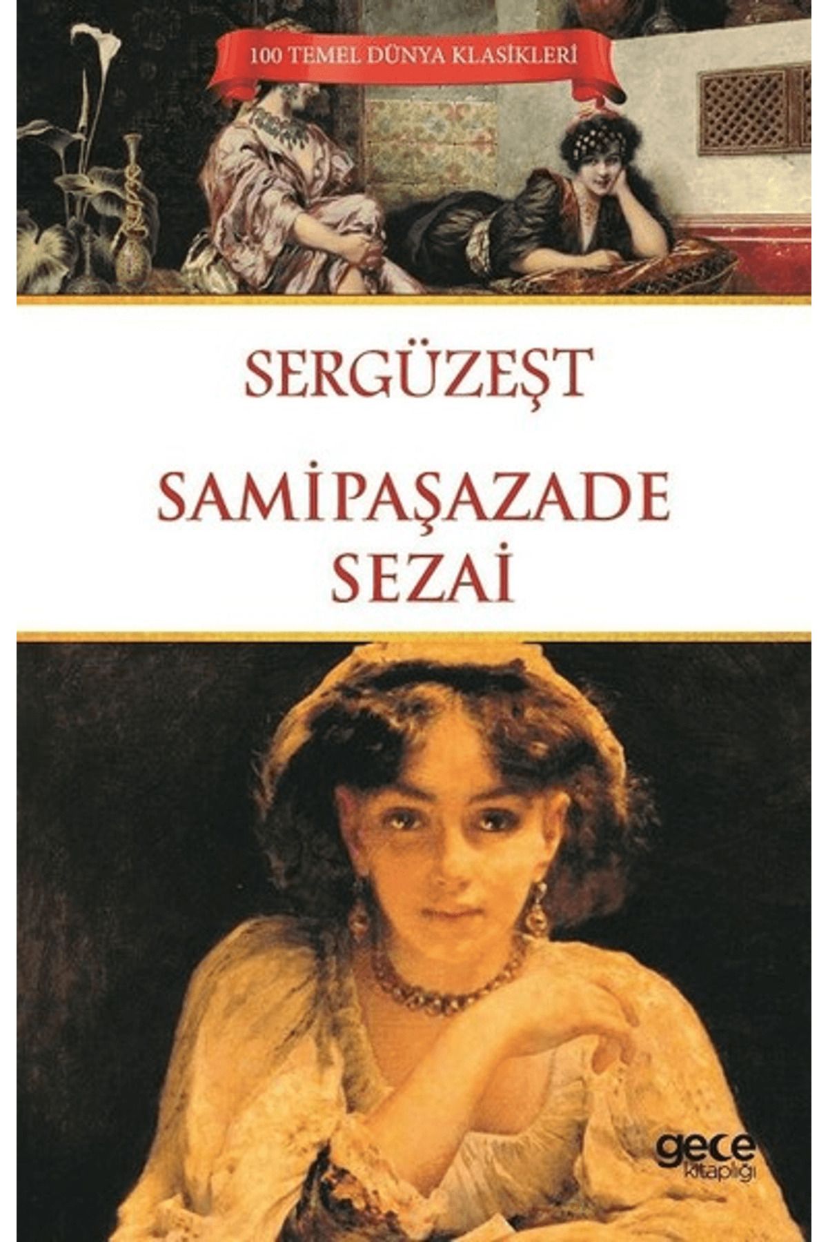 Gece Kitaplığı Sergüzeşt