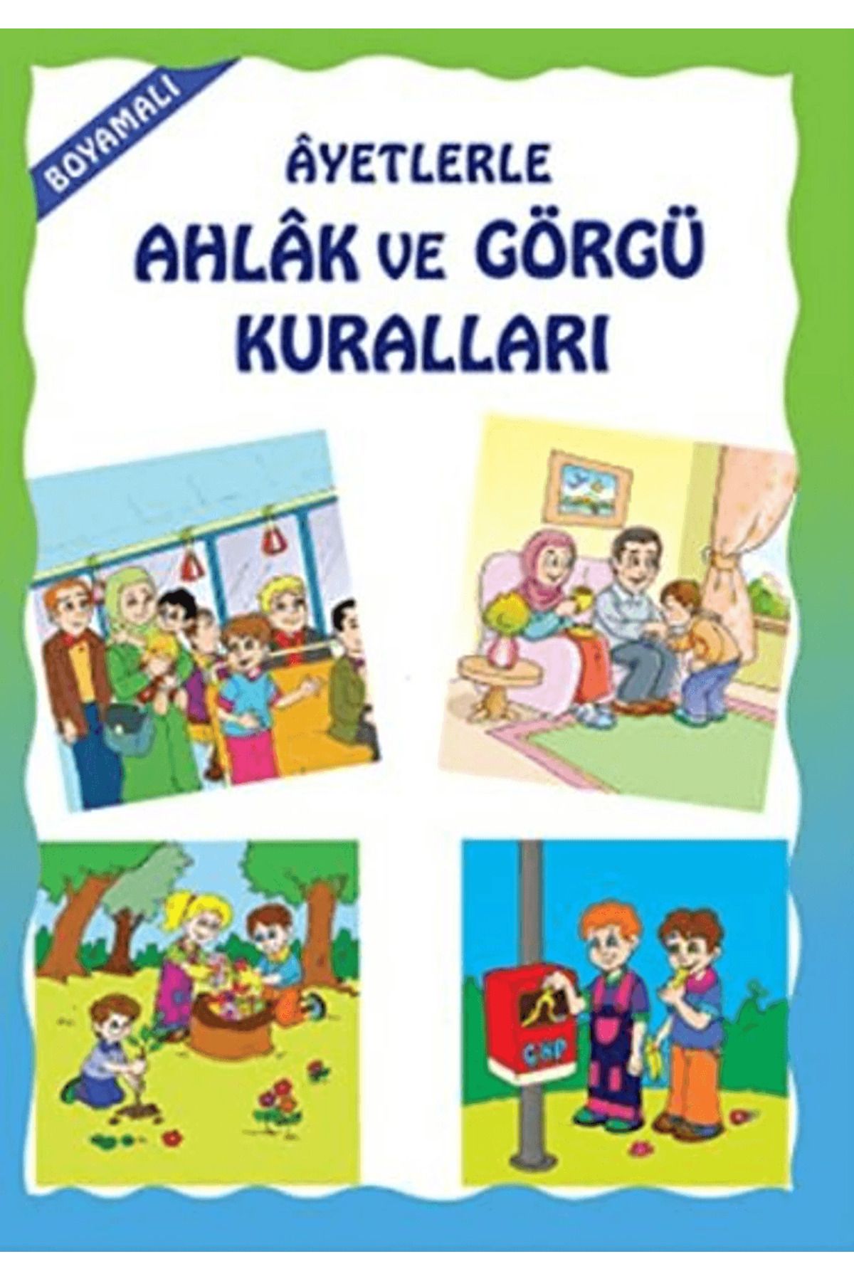 Uysal Yayınevi Boyamalı Ayetlerle Ahlak ve Görgü Kuralları