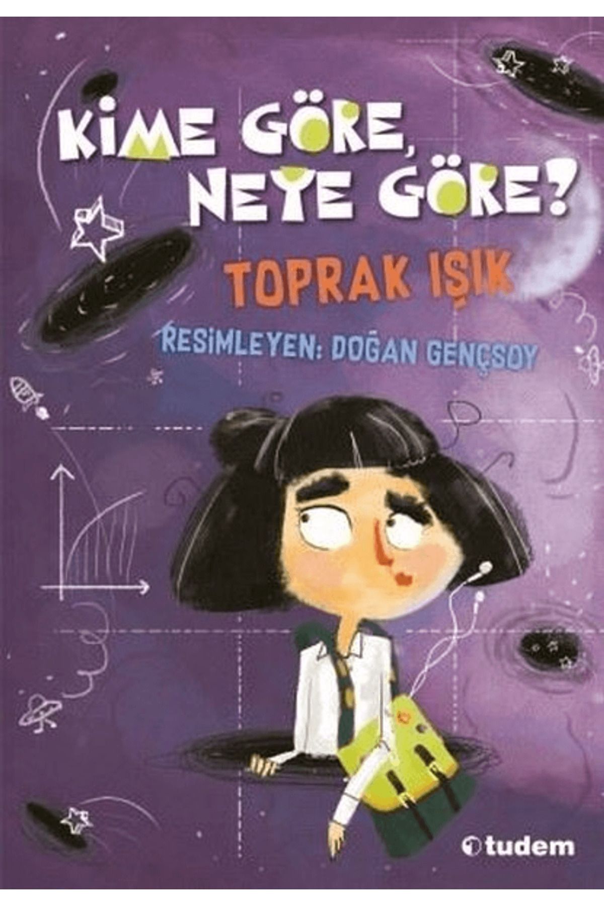 Tudem Yayınları Kime Göre, Neye Göre?