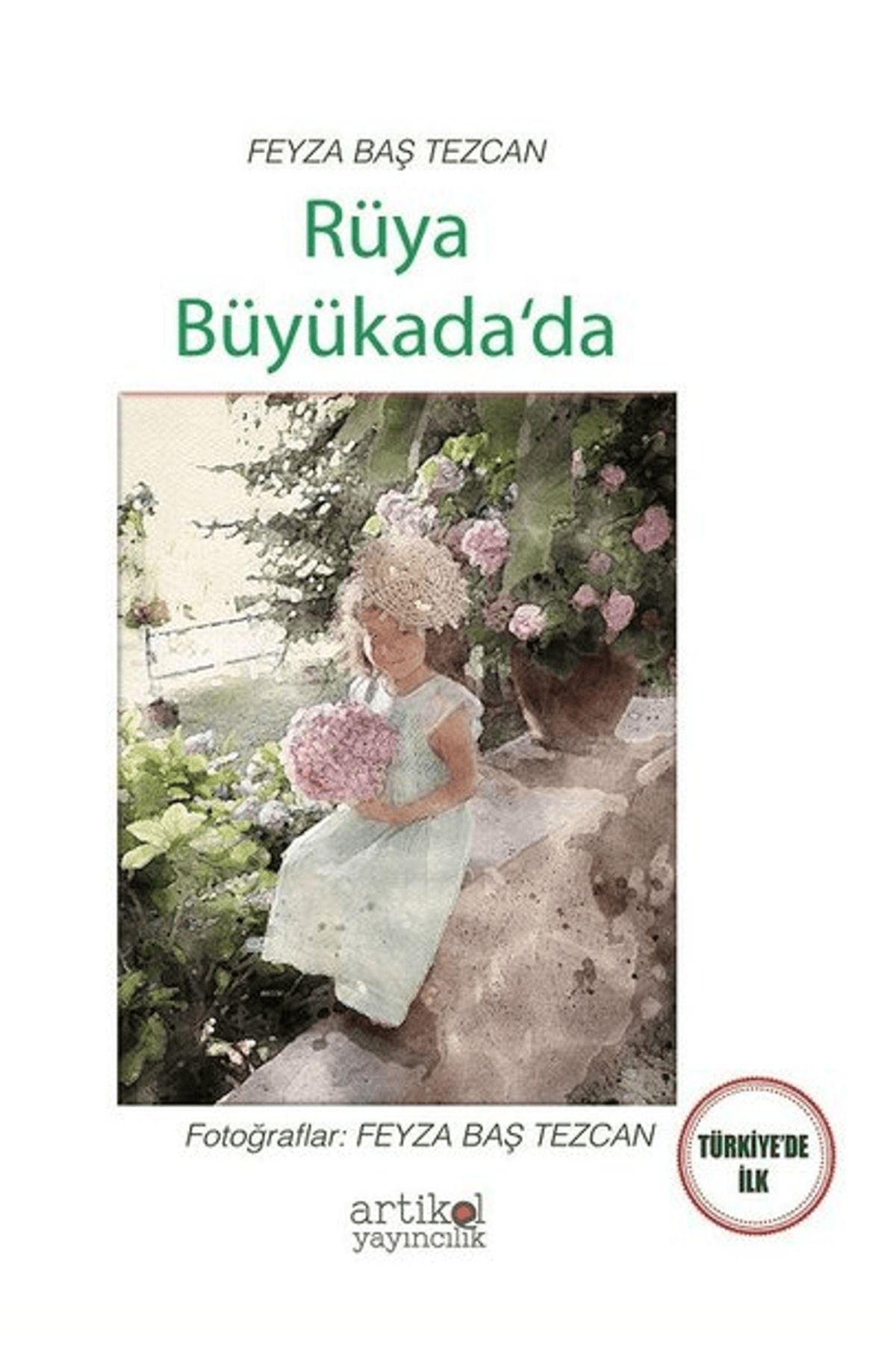 Artikel Yayıncılık Rüya Büyükada’da