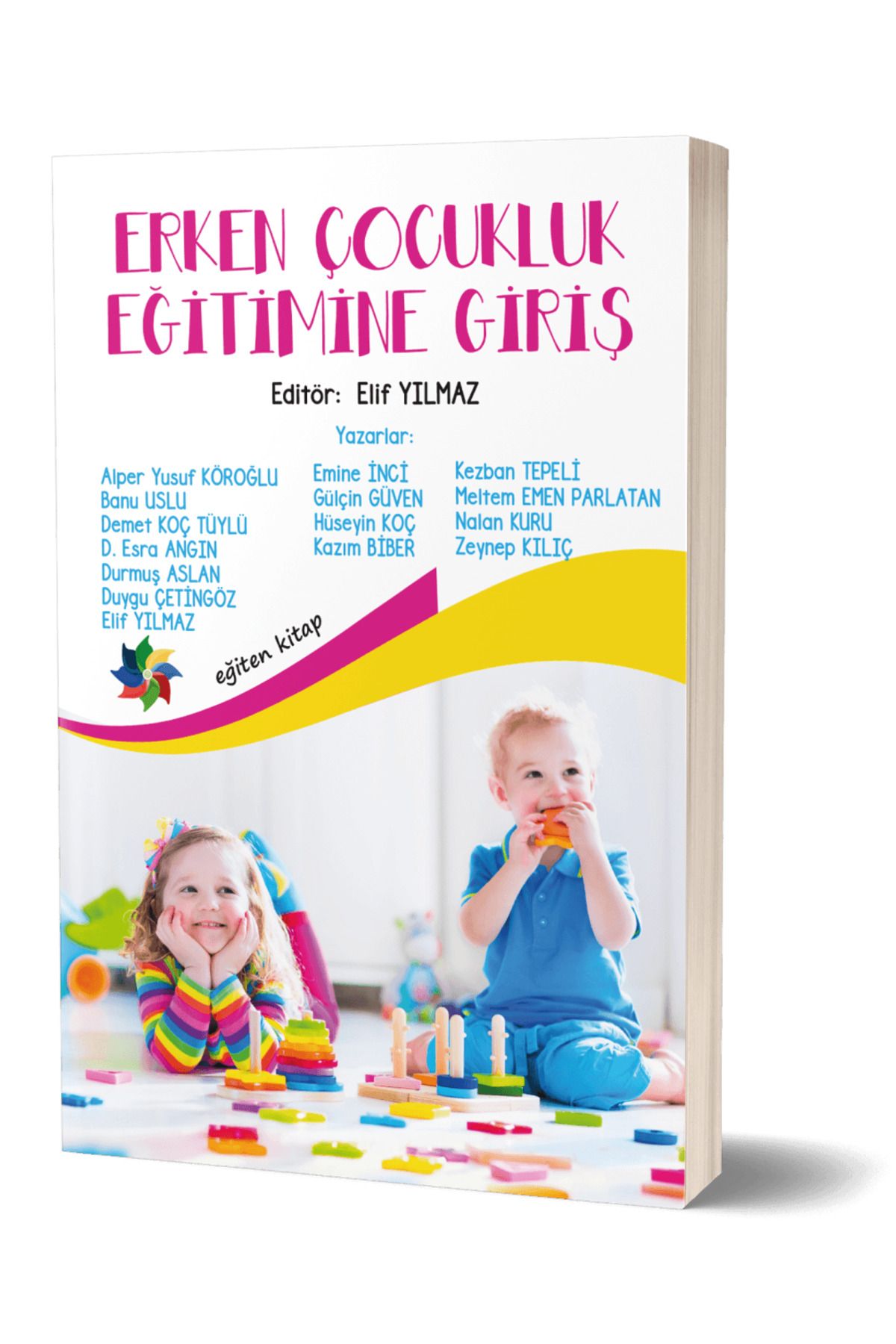 Eğiten Kitap Erken Çocukluk Eğitimine Giriş
