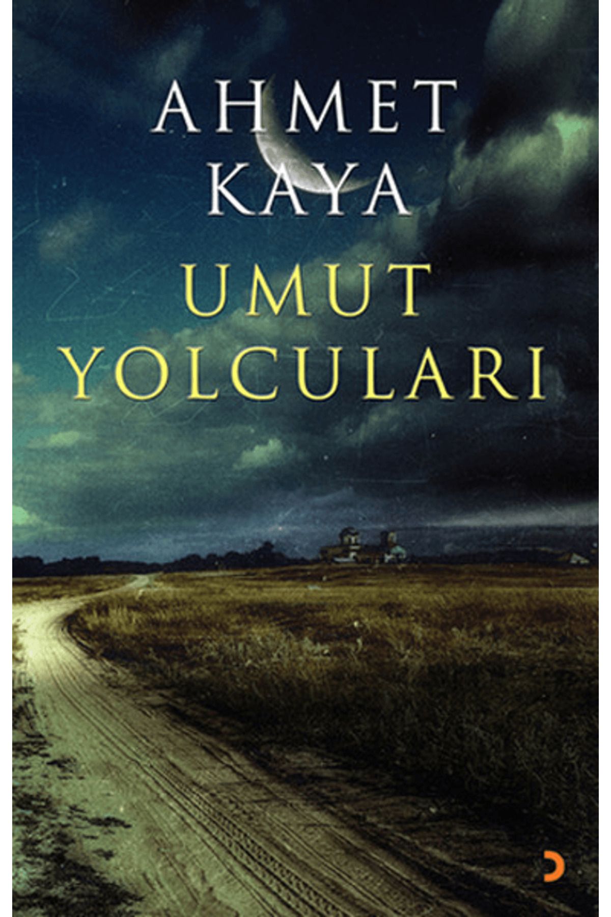 Cinius Yayınları Umut Yolcuları
