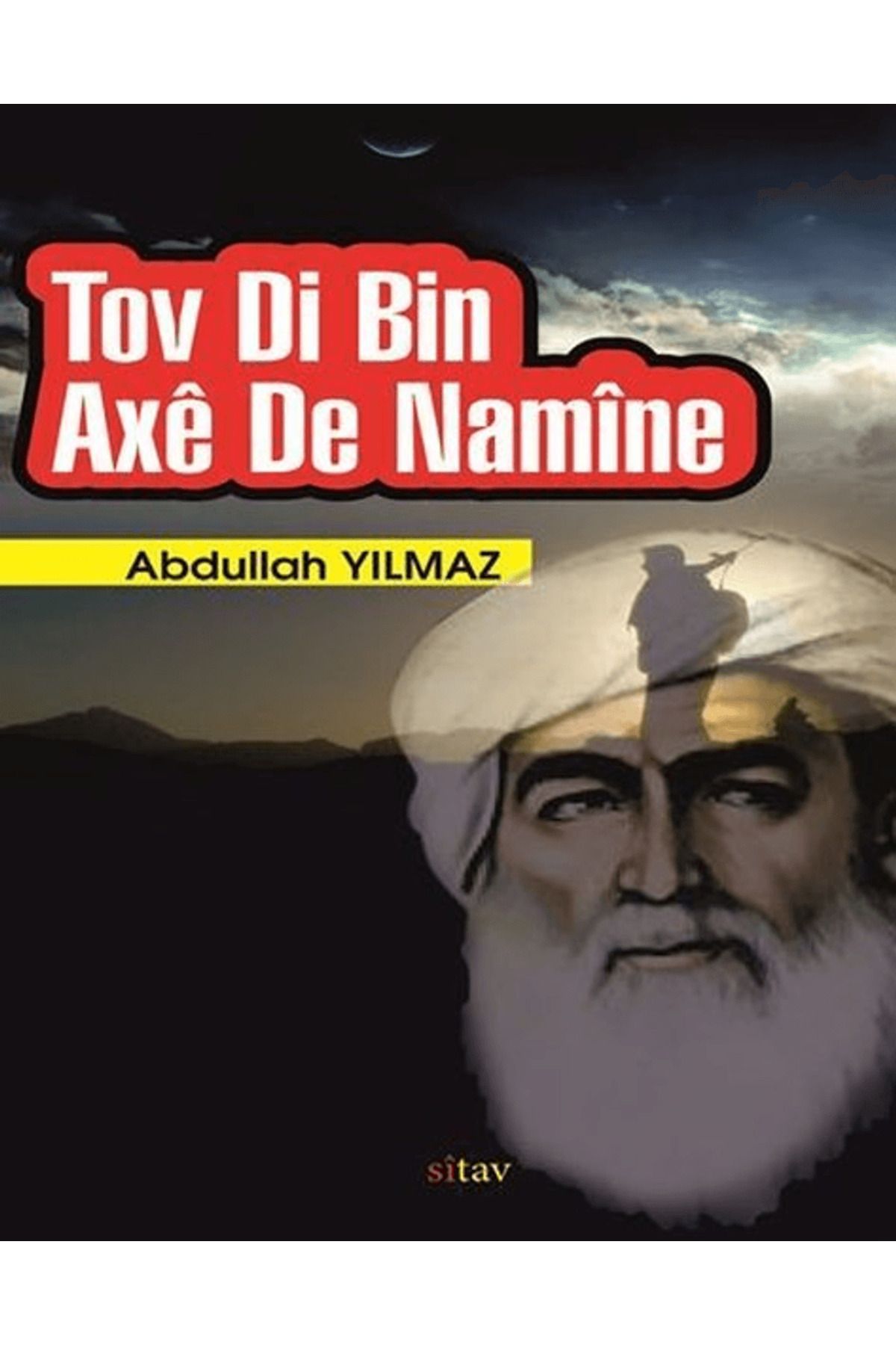 Sitav Yayınevi Tov Di Bin Axe de Namine