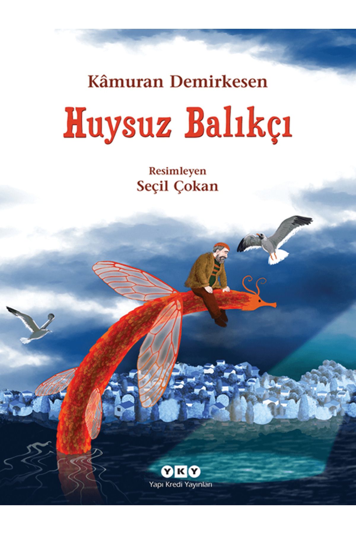 Yapı Kredi Yayınları Huysuz Balıkçı