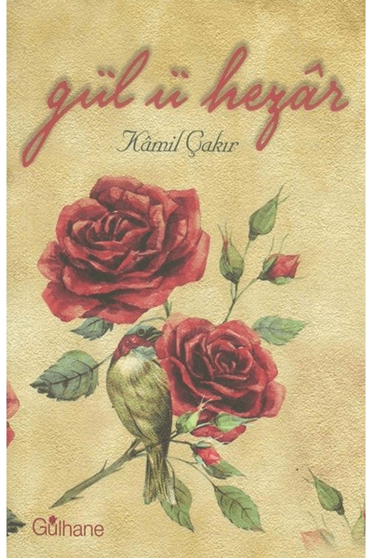 Gülhane Yayınları Gül-ü Hezar