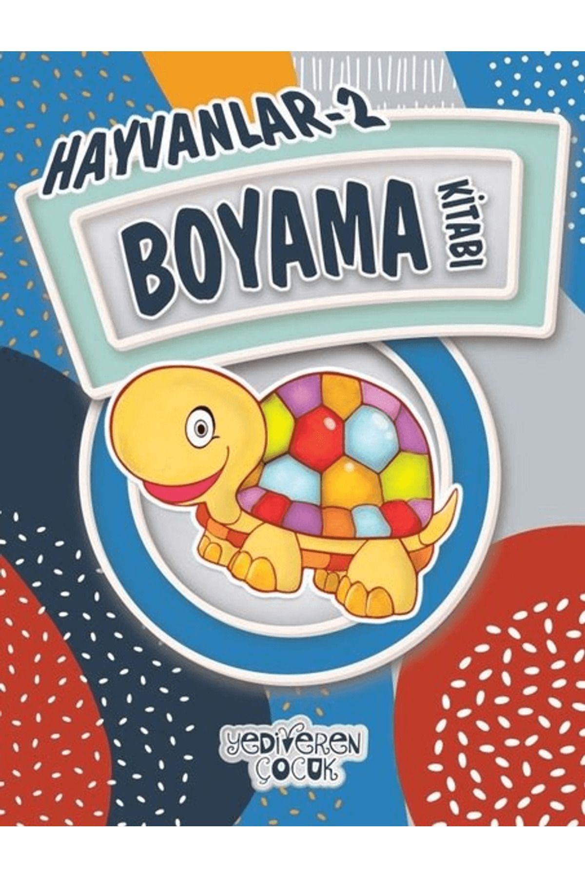 Yediveren Çocuk Hayvanlar 2 Boyama Kitabı