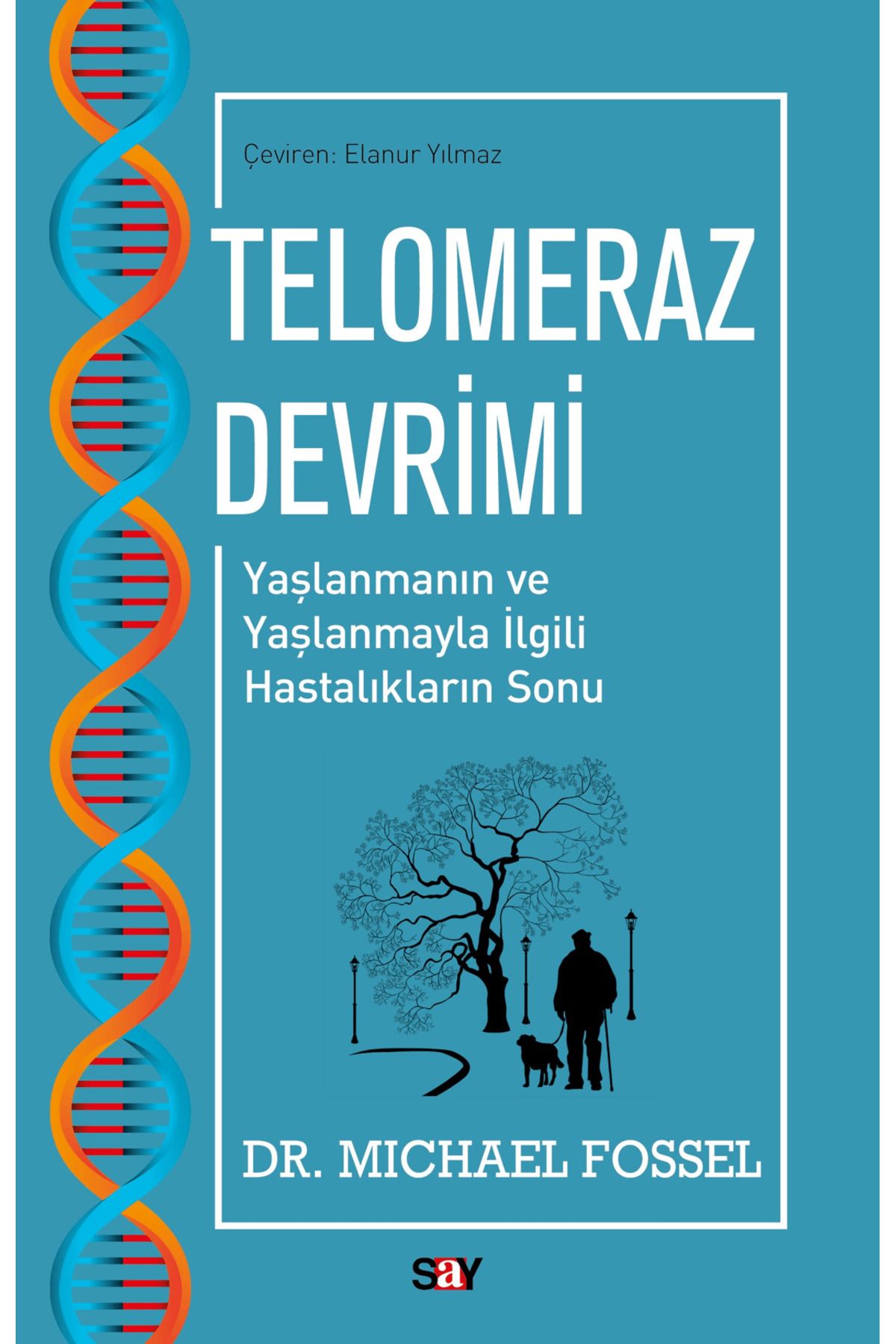 Say Yayınları Telomeraz Devrimi