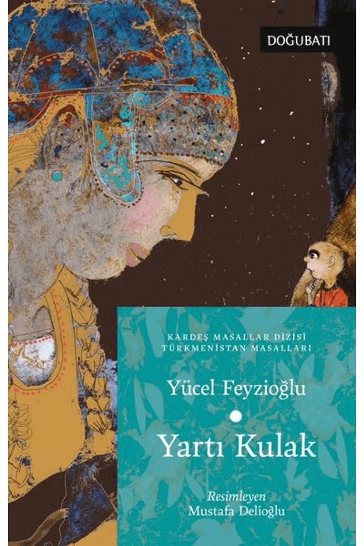 Doğu Batı Yayınları Yartı Kulak