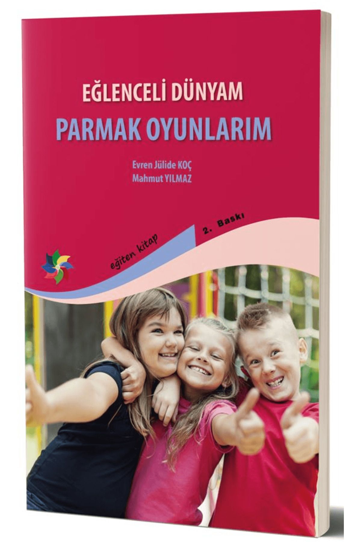 Eğiten Kitap Eğlenceli Dünyam - Parmak Oyunları