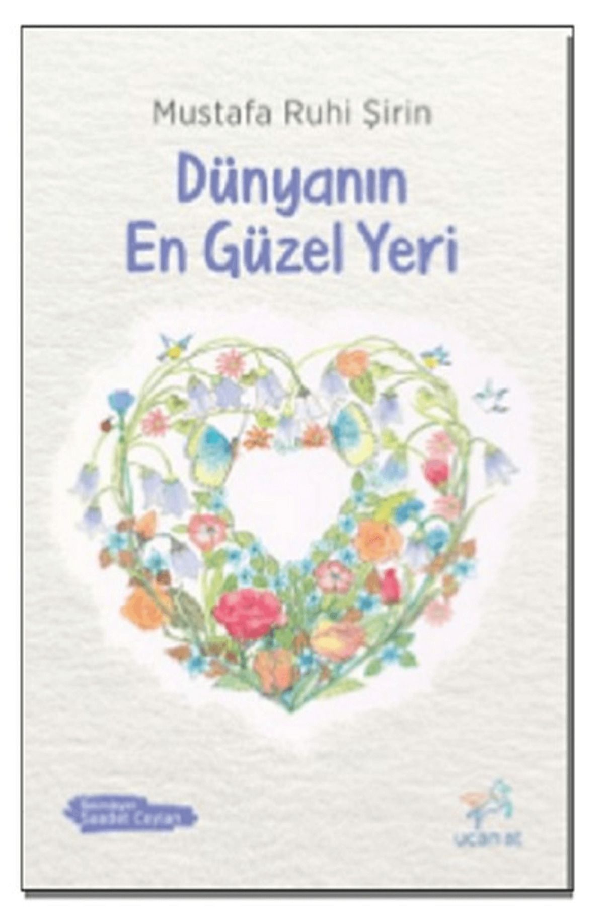Uçan At Yayınları Dünyanın En Güzel Yeri