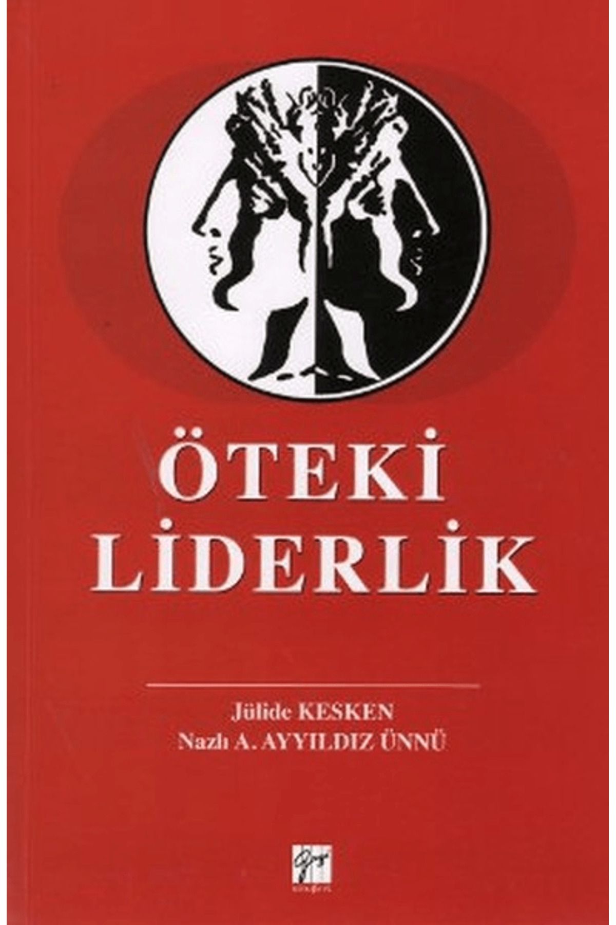 Gazi Kitabevi Öteki Liderlik