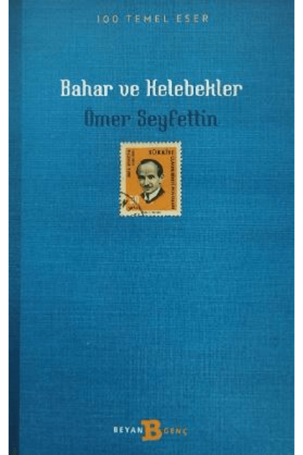 Beyan Yayınları Bahar ve Kelebekler