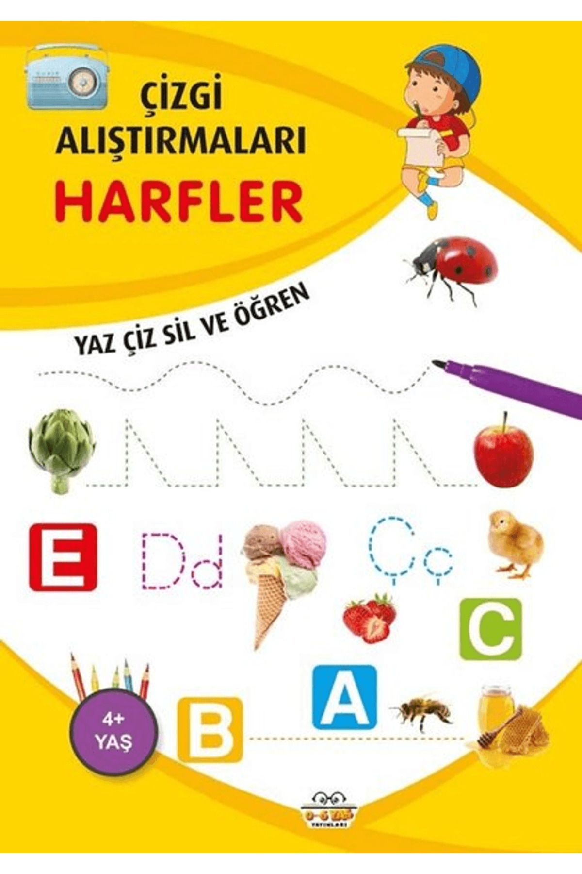 0-6 Yaş Yayınları Harfler - Çizgi Alıştırmaları