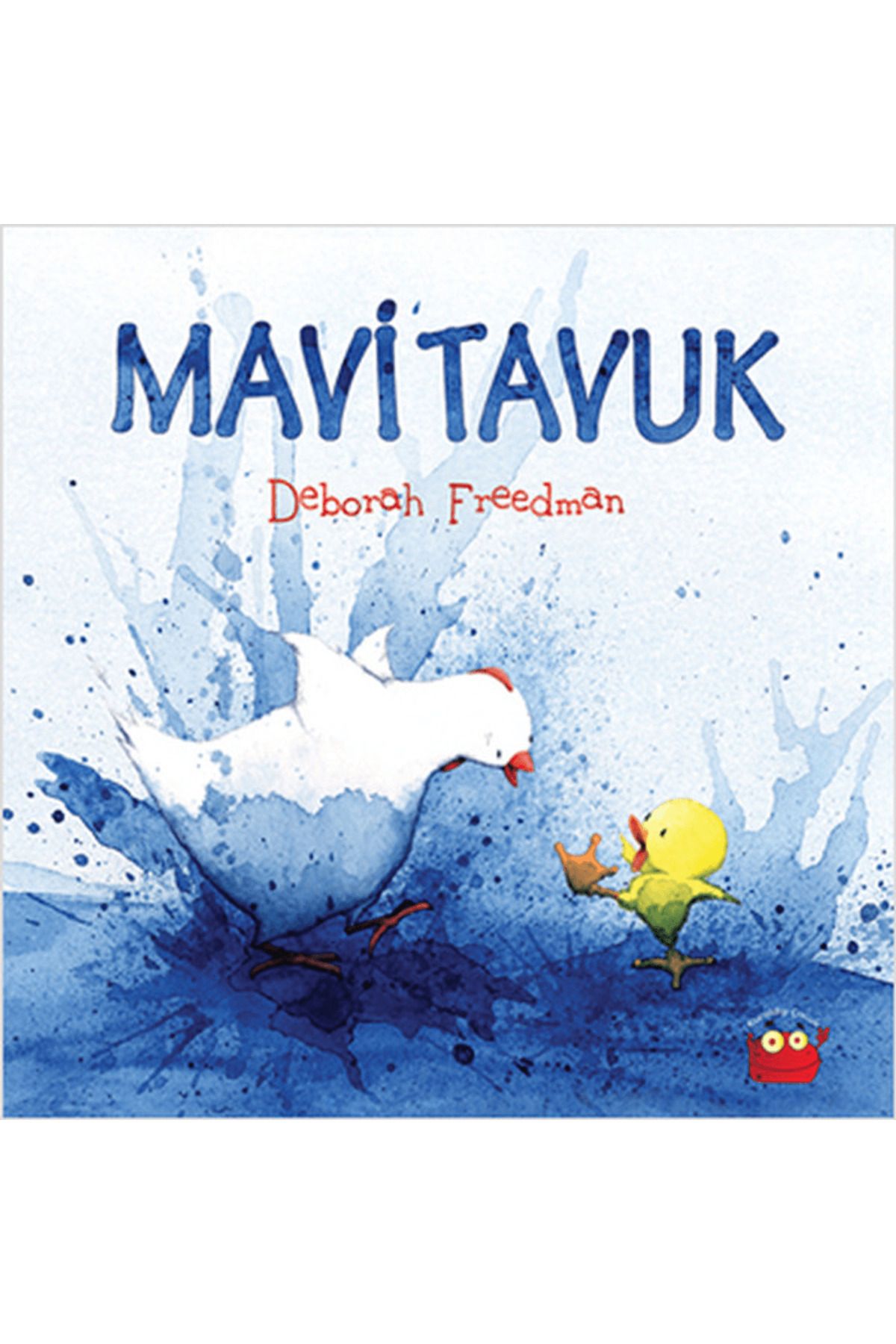 Kuraldışı Yayınevi Mavi Tavuk