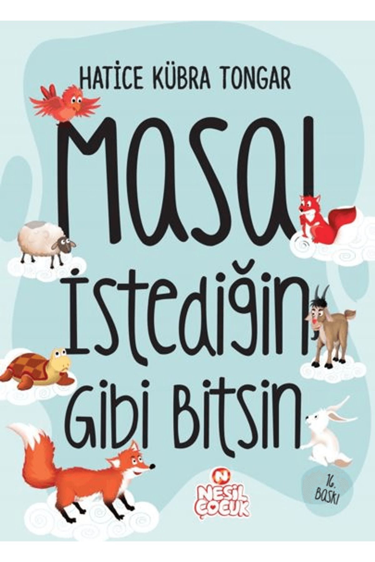 Nesil Çocuk Yayınları Masal İstediğin Gibi Bitsin!