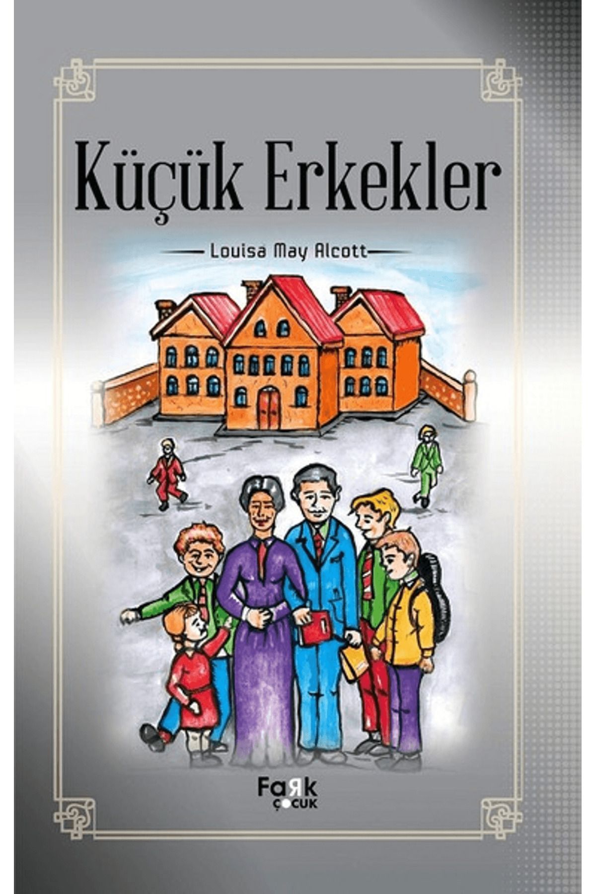 Fark Yayınları Küçük Erkekler