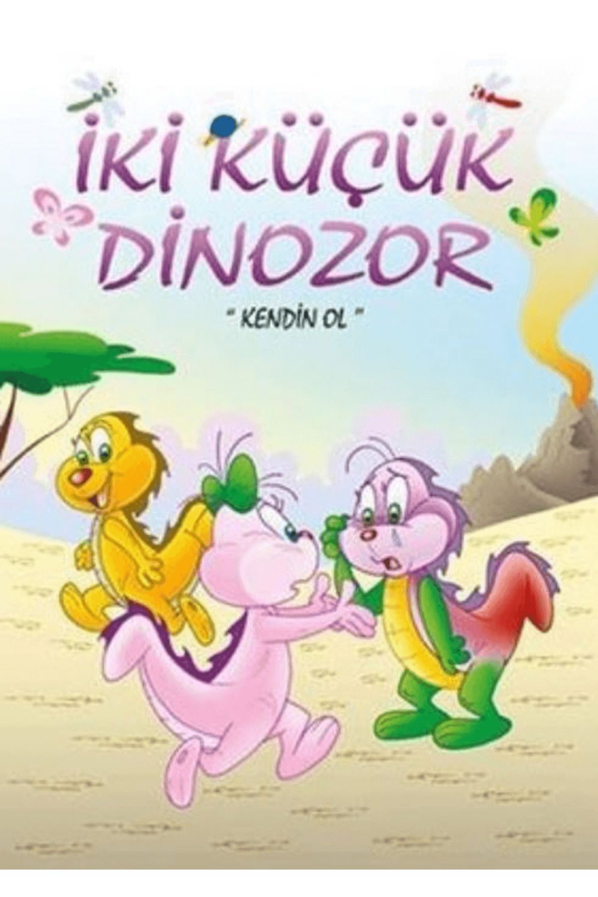 Mor Elma Yayıncılık Kendin Ol - İki Küçük Dinozor