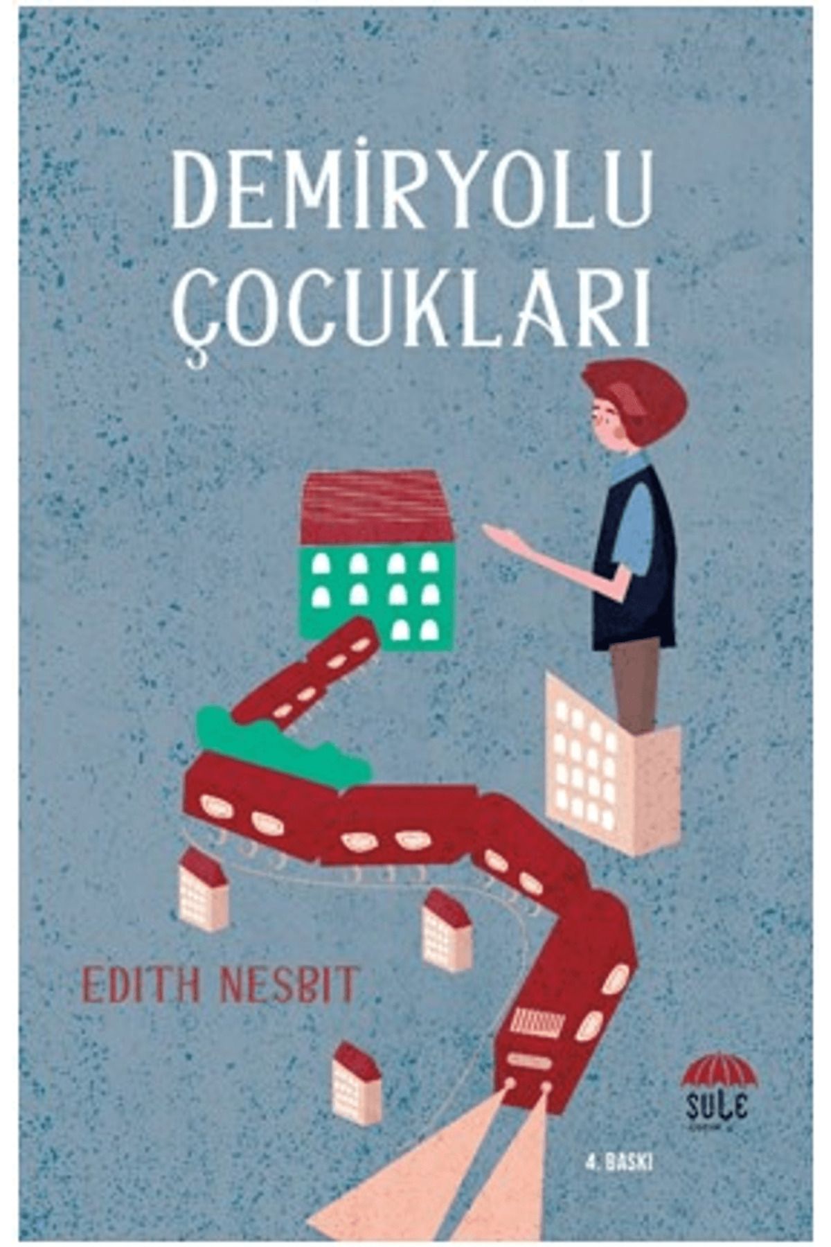 Şule Yayınları Demiryolu Çocukları