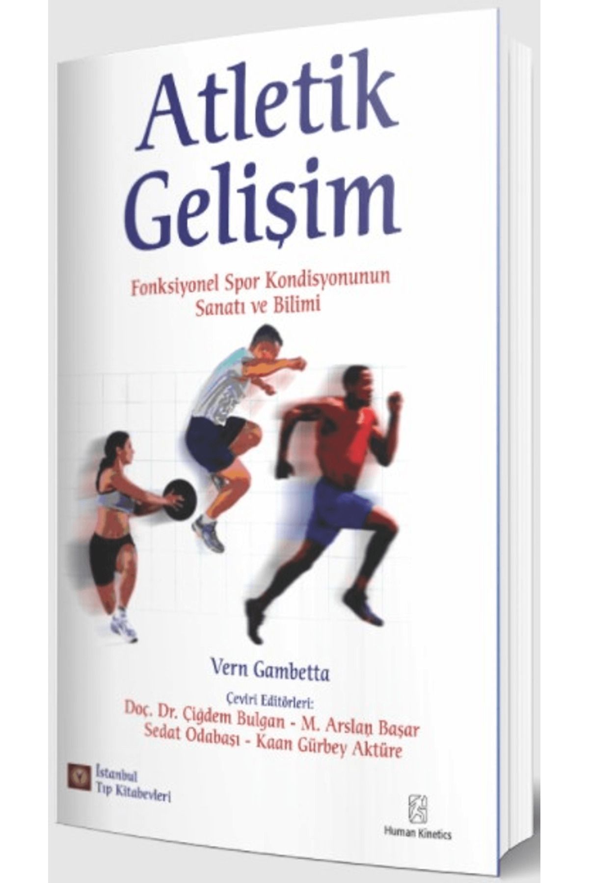 İstanbul Tıp Kitabevi Atletik Gelişim