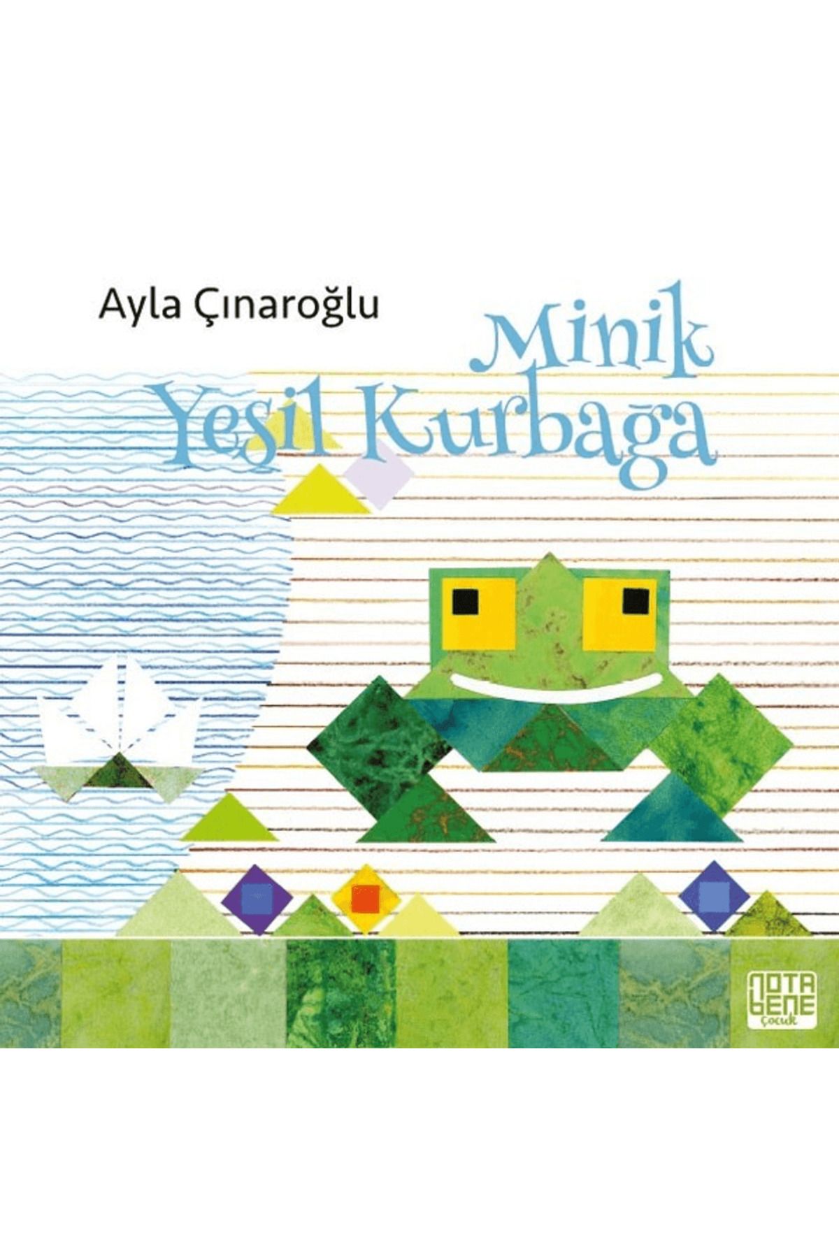 Nota Bene Yayınları Minik Yeşil Kurbağa